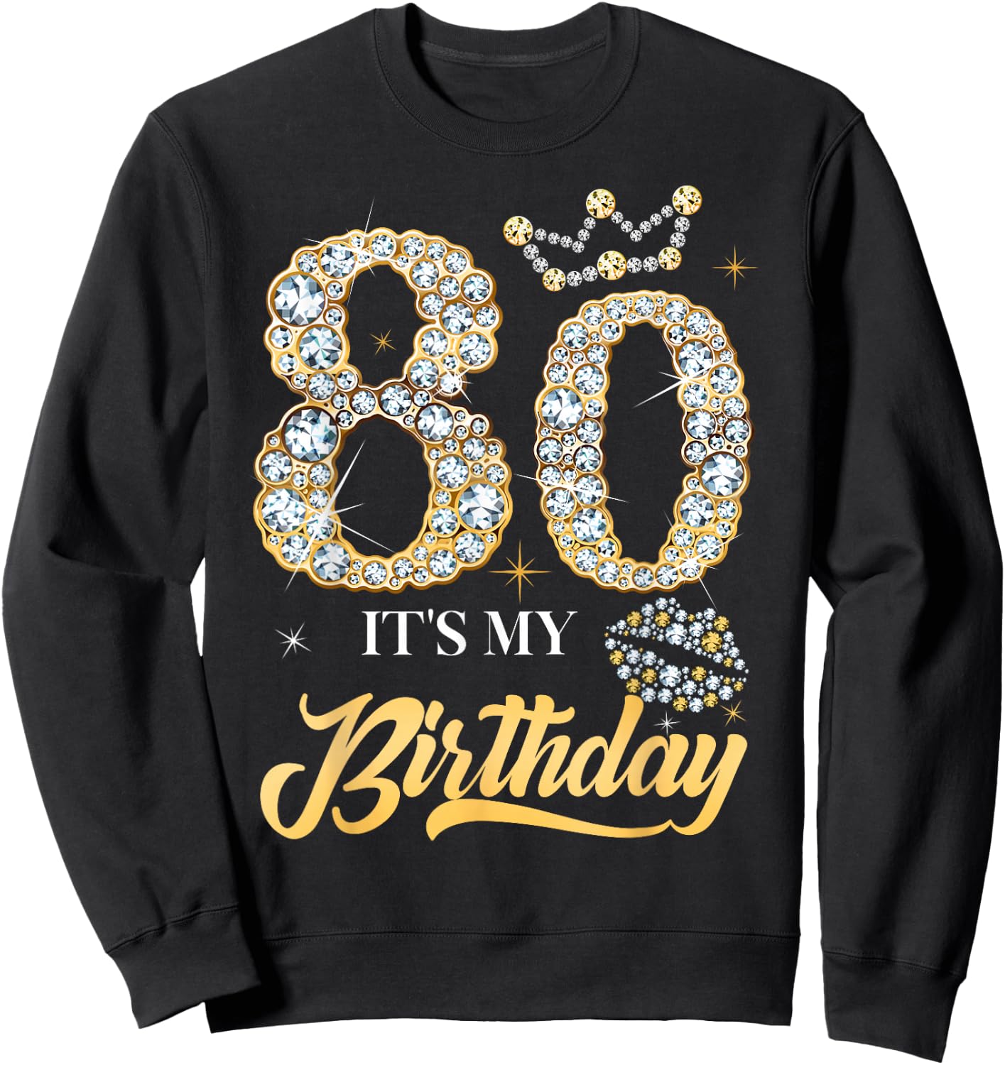 It's My 80th Birthday Diamond Shoes 80 Years Old Women Sweatshirt - Sweatshirt | Black