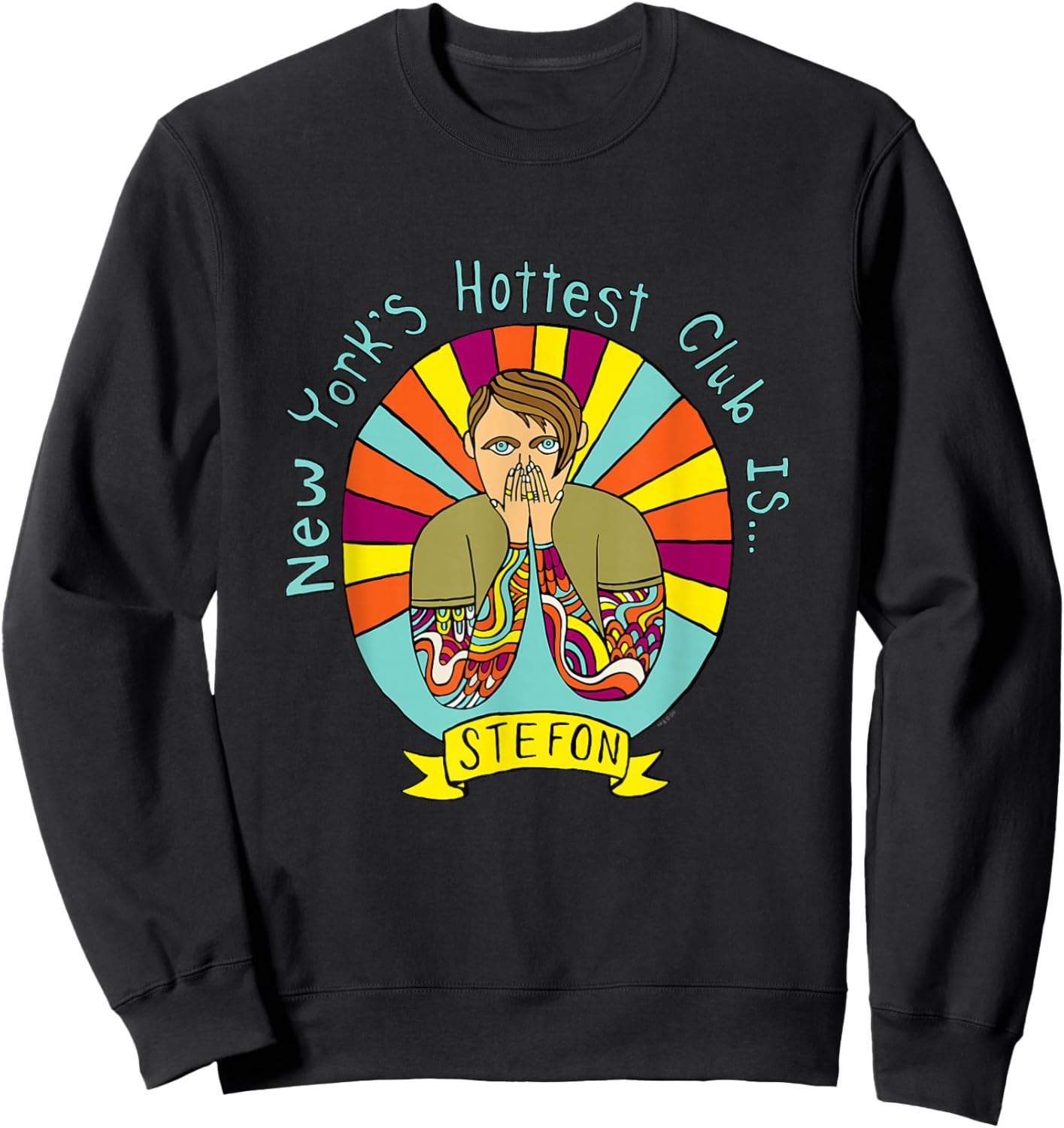 Saturday Night Live Stefon New Yorks' Hottest Sweatshirt - Sweatshirt | Black