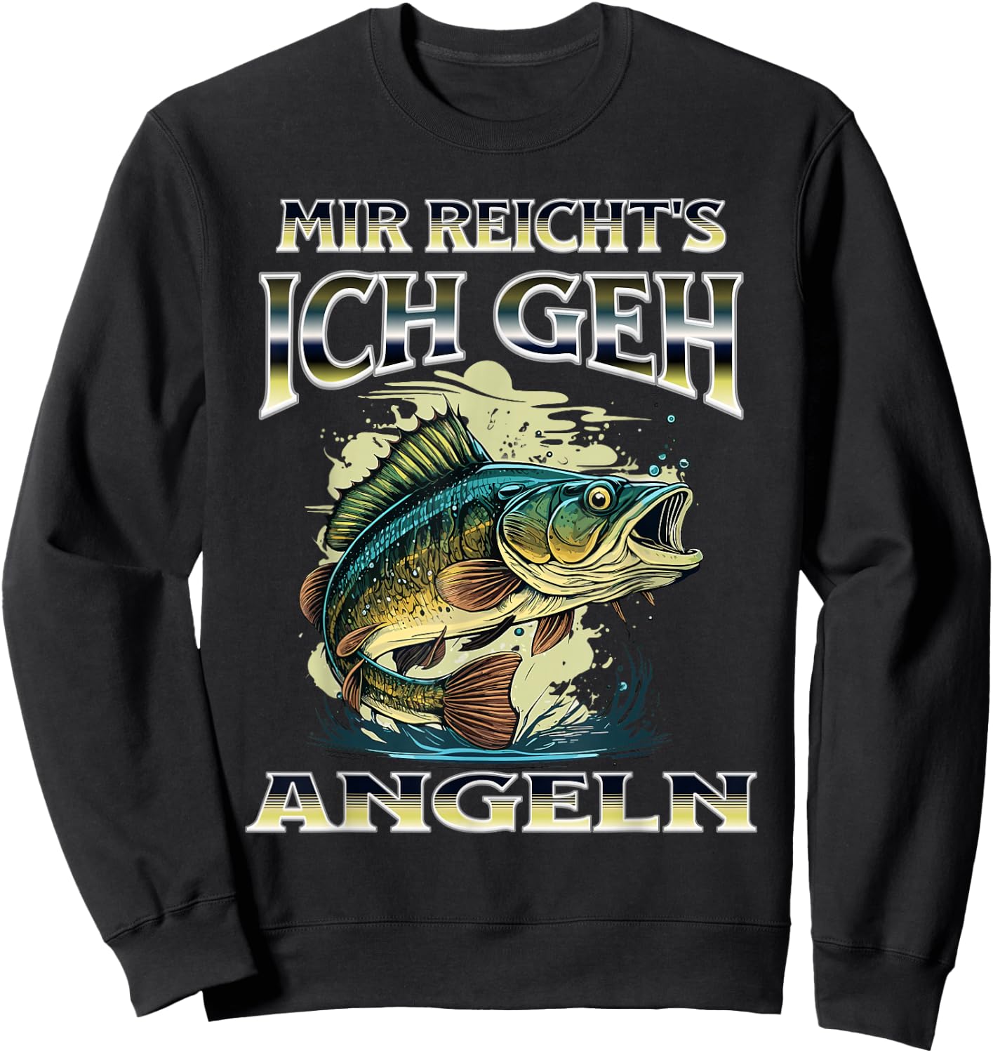 with German Text "MIR REICHT'S ICH GEH ANGELN" Gift Anglers, black Sweatshirt - Sweatshirt | Black