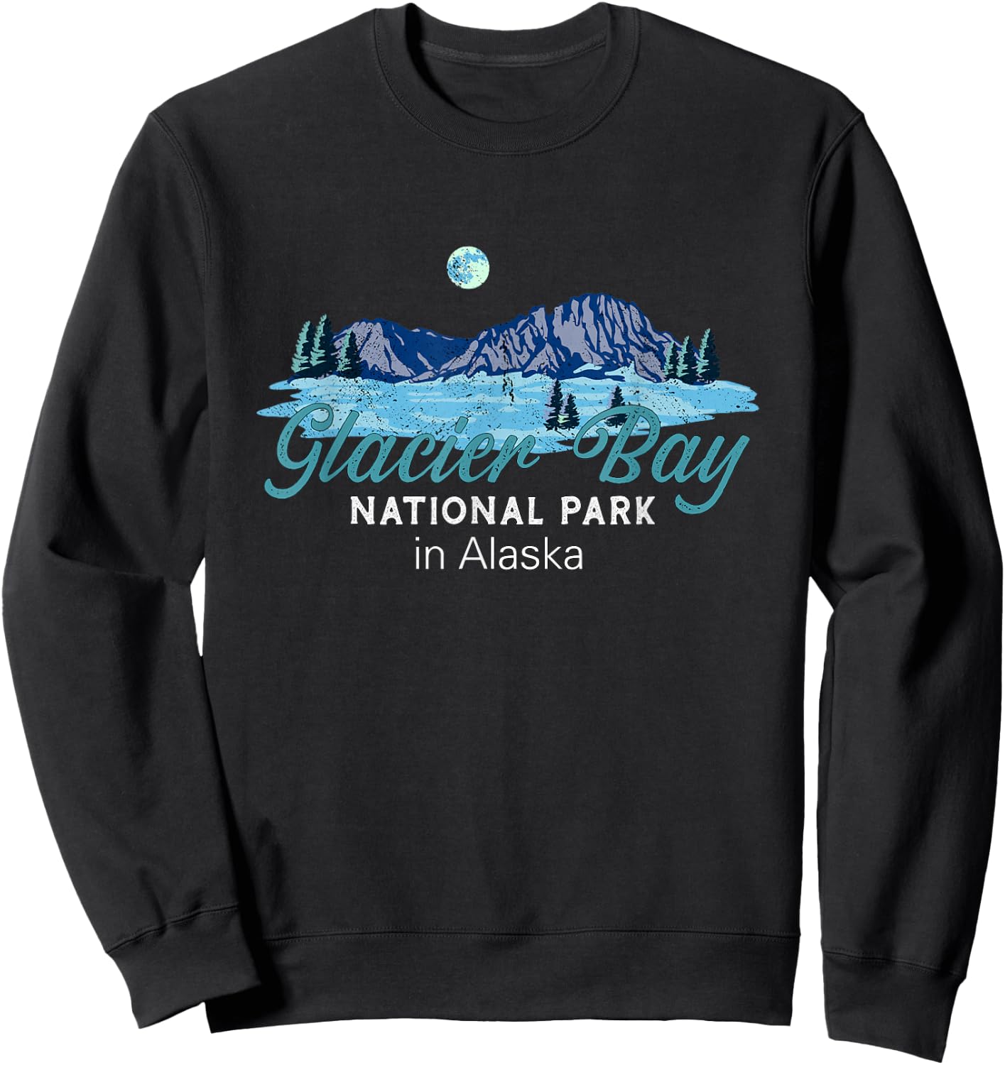 Glacier Bay National Park Alaska Sweatshirt - Sweatshirt | Black