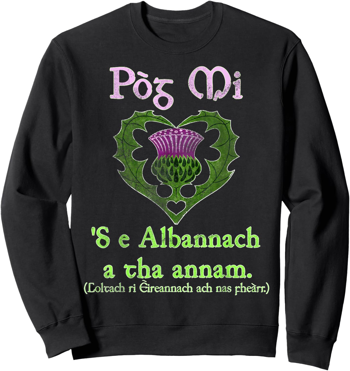 Funny Gaelic Scottish St. Patrick's Day Sweatshirt - Sweatshirt | Black