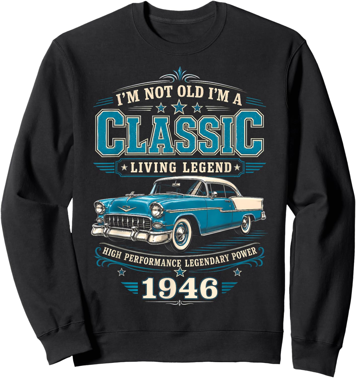 80 Year Old Classic Car 1946 Limited Edition 80th Birthday Sweatshirt - Sweatshirt | Black