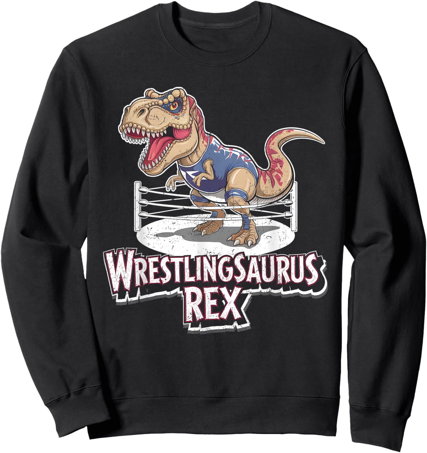 Wrestling Saurus Rex Funny Wrestler Dinosaur Wrestle Grunge Sweatshirt - Sweatshirt | Black