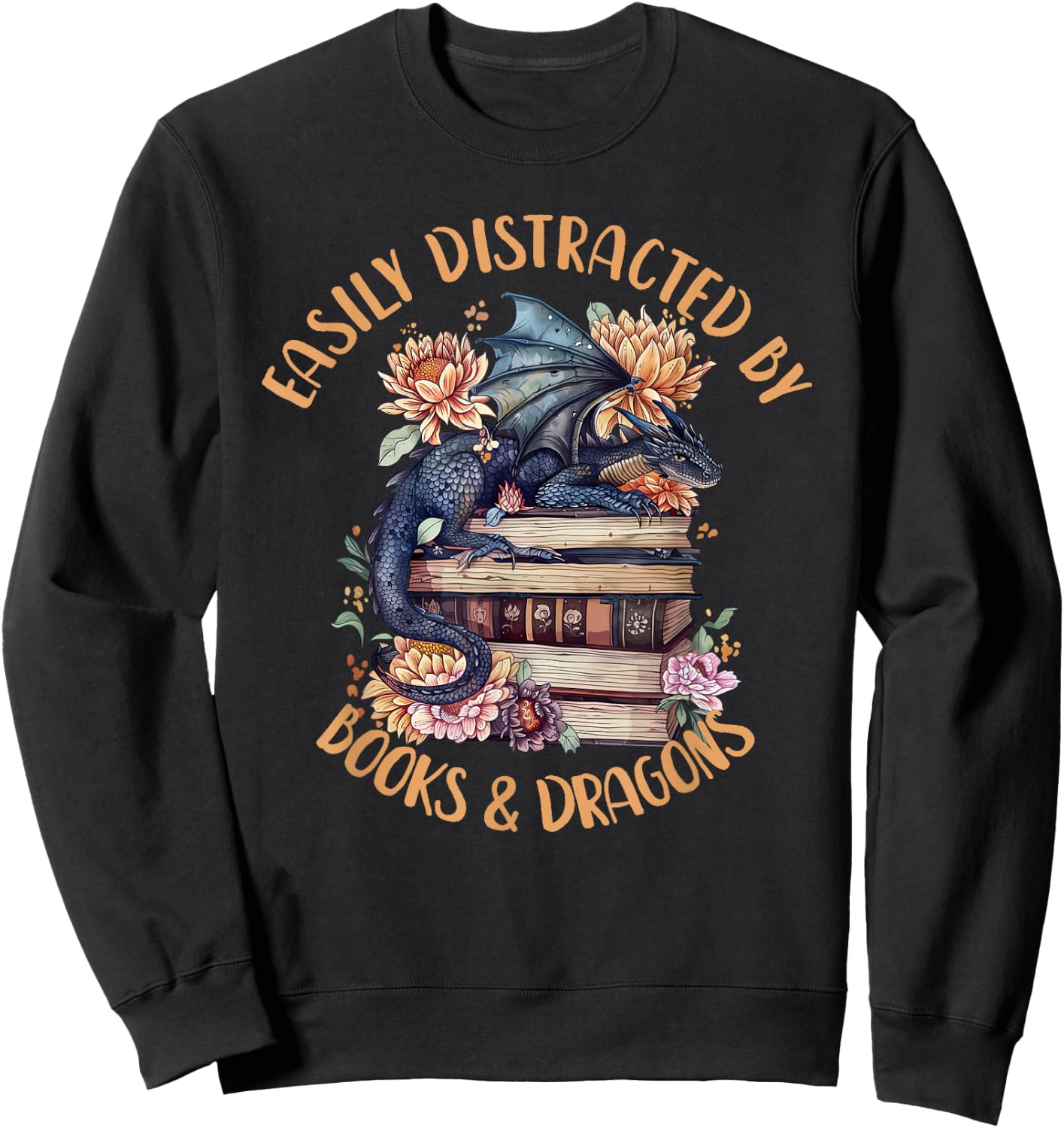 Easily Distracted By Books & Dragons Romantasy Book Lover Sweatshirt - Sweatshirt | Black