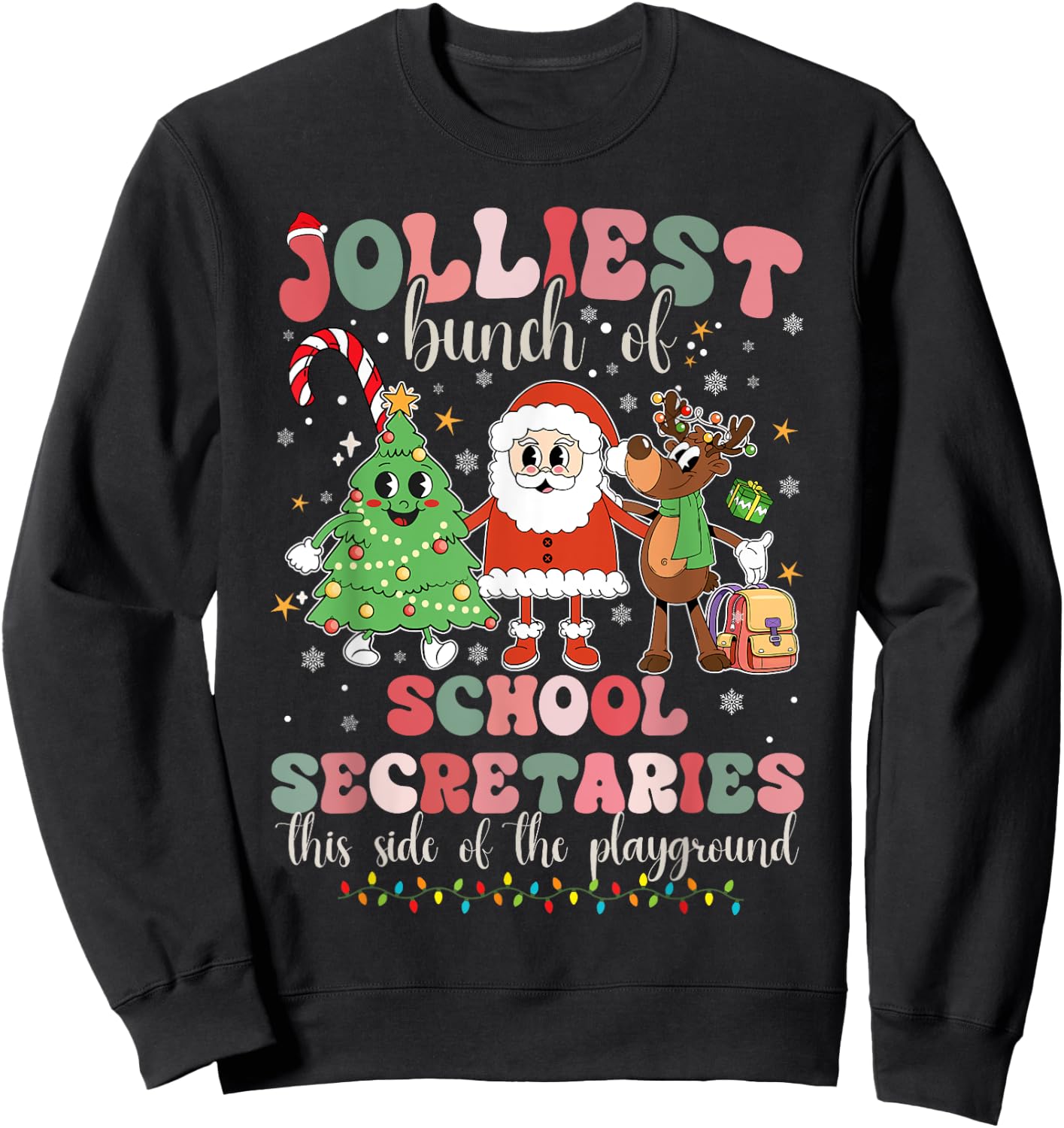 School Secretary This Side Of The Playground Christmas Xmas Sweatshirt - Sweatshirt | Black