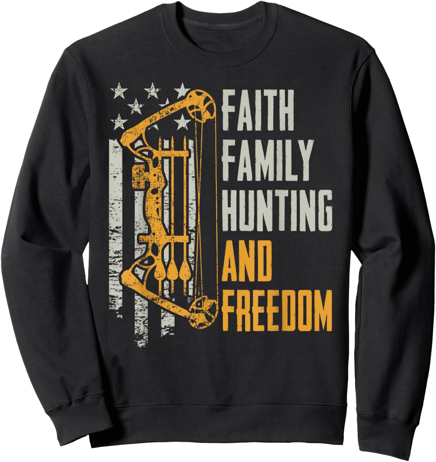 Faith Family Hunting Freedom - Christian Archery Bow Hunting Sweatshirt - Sweatshirt | Black