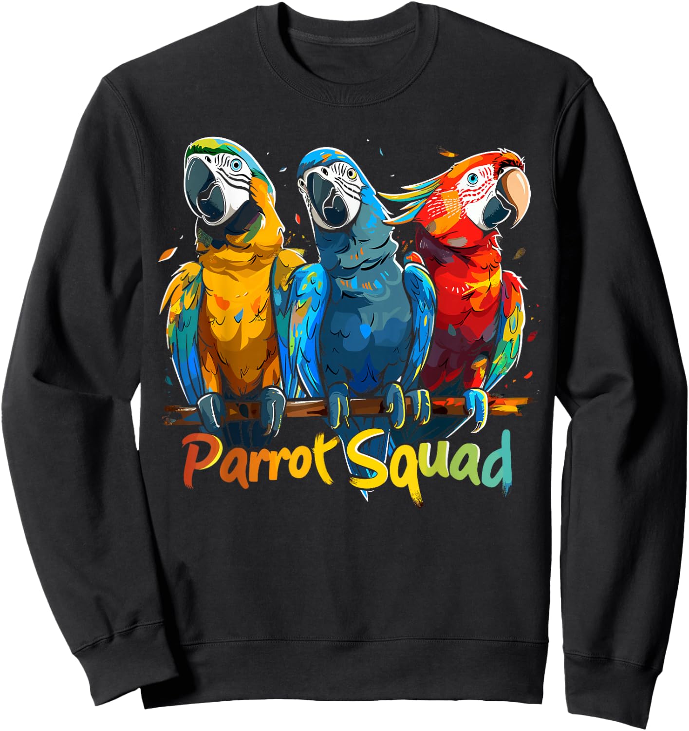 Parrot Squad Design for Parrot Lover Stuff | Cool Parrot Sweatshirt - Sweatshirt | Black