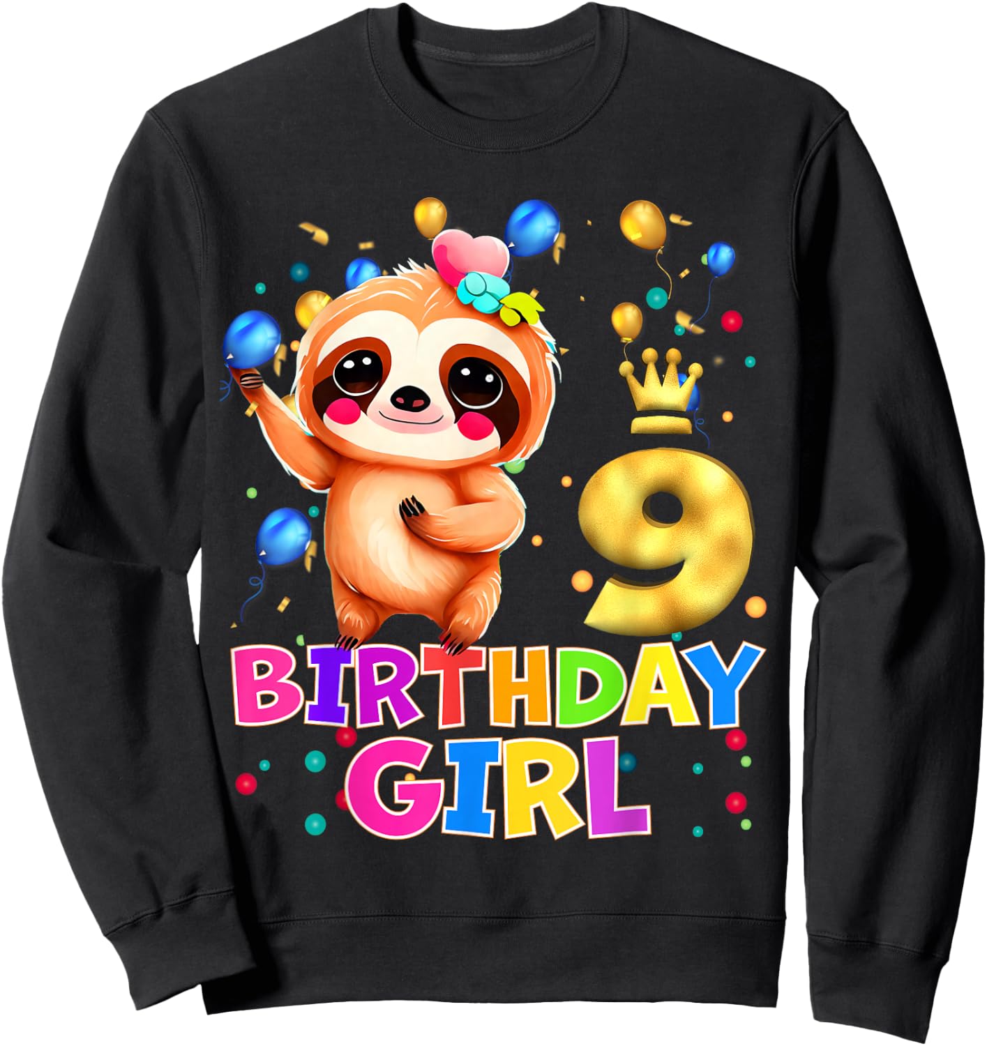 Sloth Kids 9 Year Old Sloth 9th Birthday Party Sweatshirt - Sweatshirt | Black