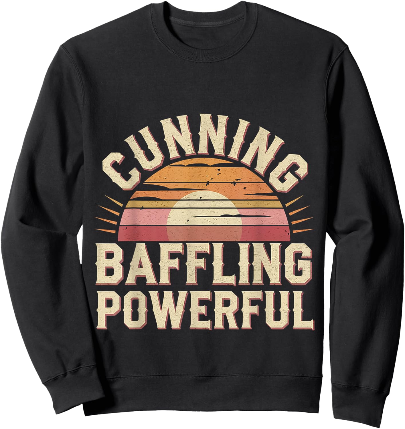 Cunning Baffling Powerful Alcoholism Journey Recovery Sweatshirt - Sweatshirt | Black