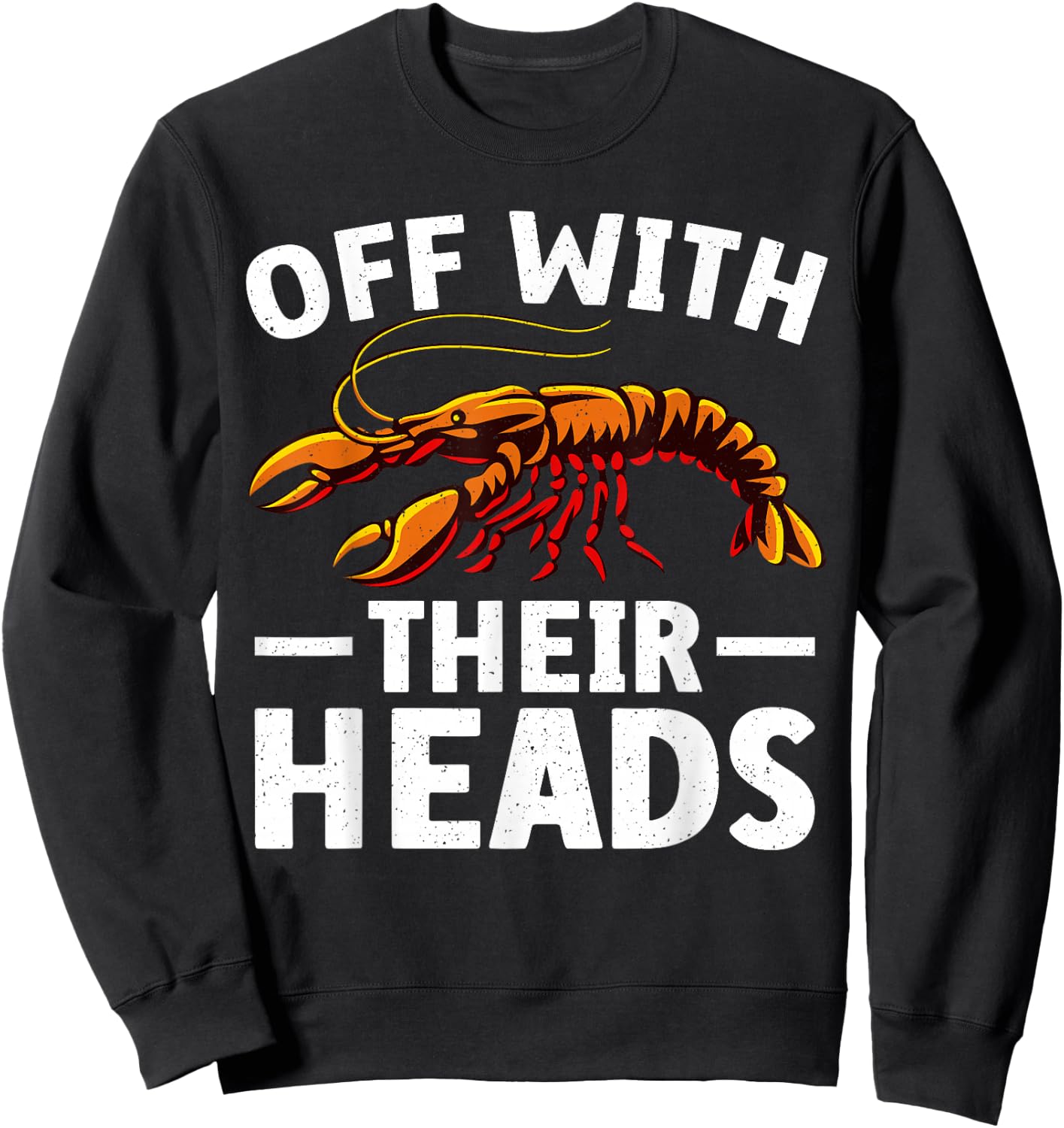 Funny Crawfish Art Women Kids Cajun Lobster Lovers Sweatshirt - Sweatshirt | Black