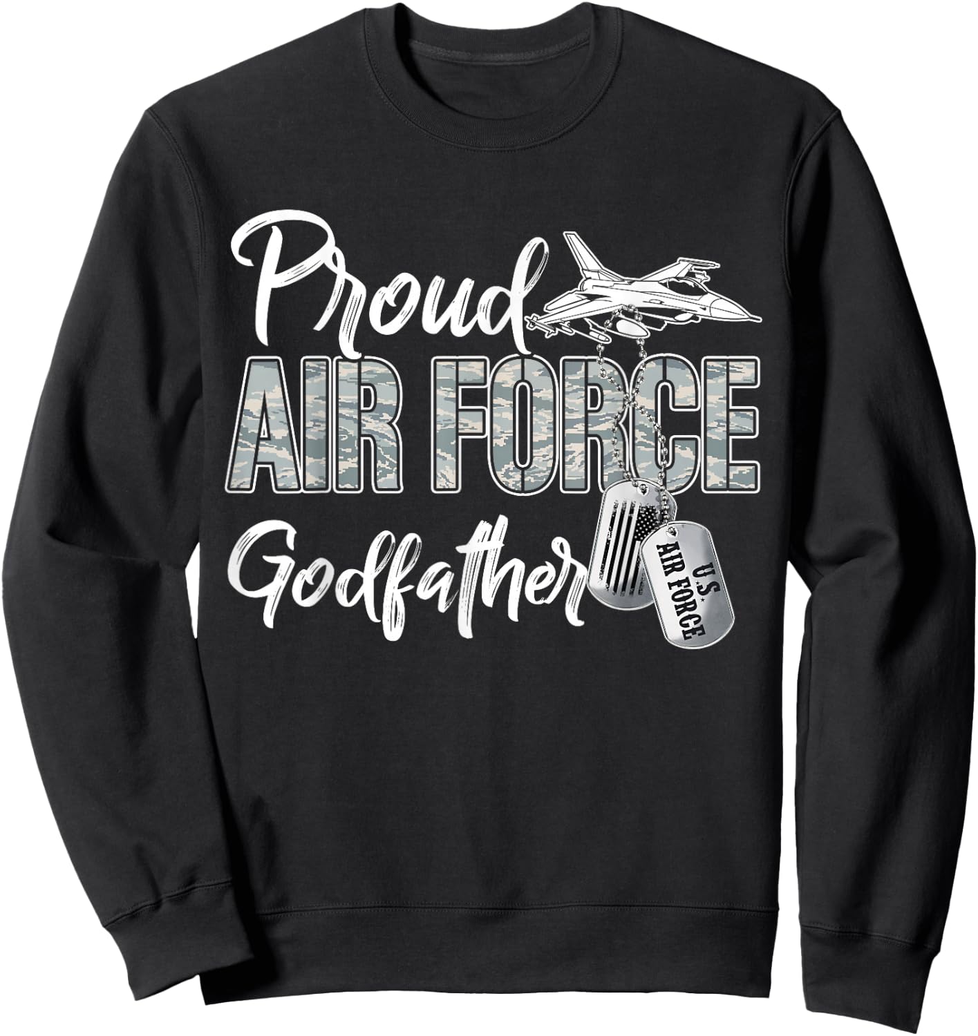 Proud Air Force Godfather US Military Family Matching Sweatshirt - Sweatshirt | Black