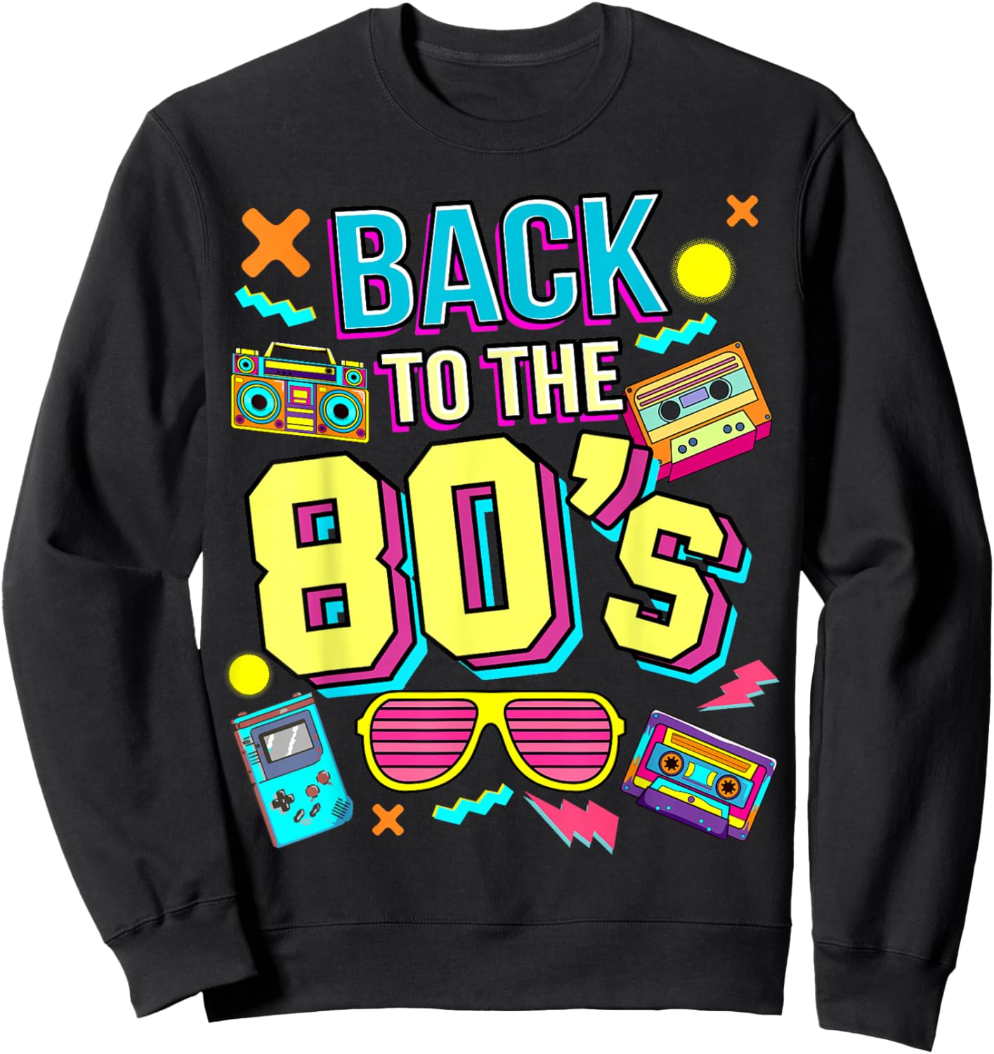 Back To 80's 1980s Vintage Retro Eighties Costume Party , black Sweatshirt - Sweatshirt | Black