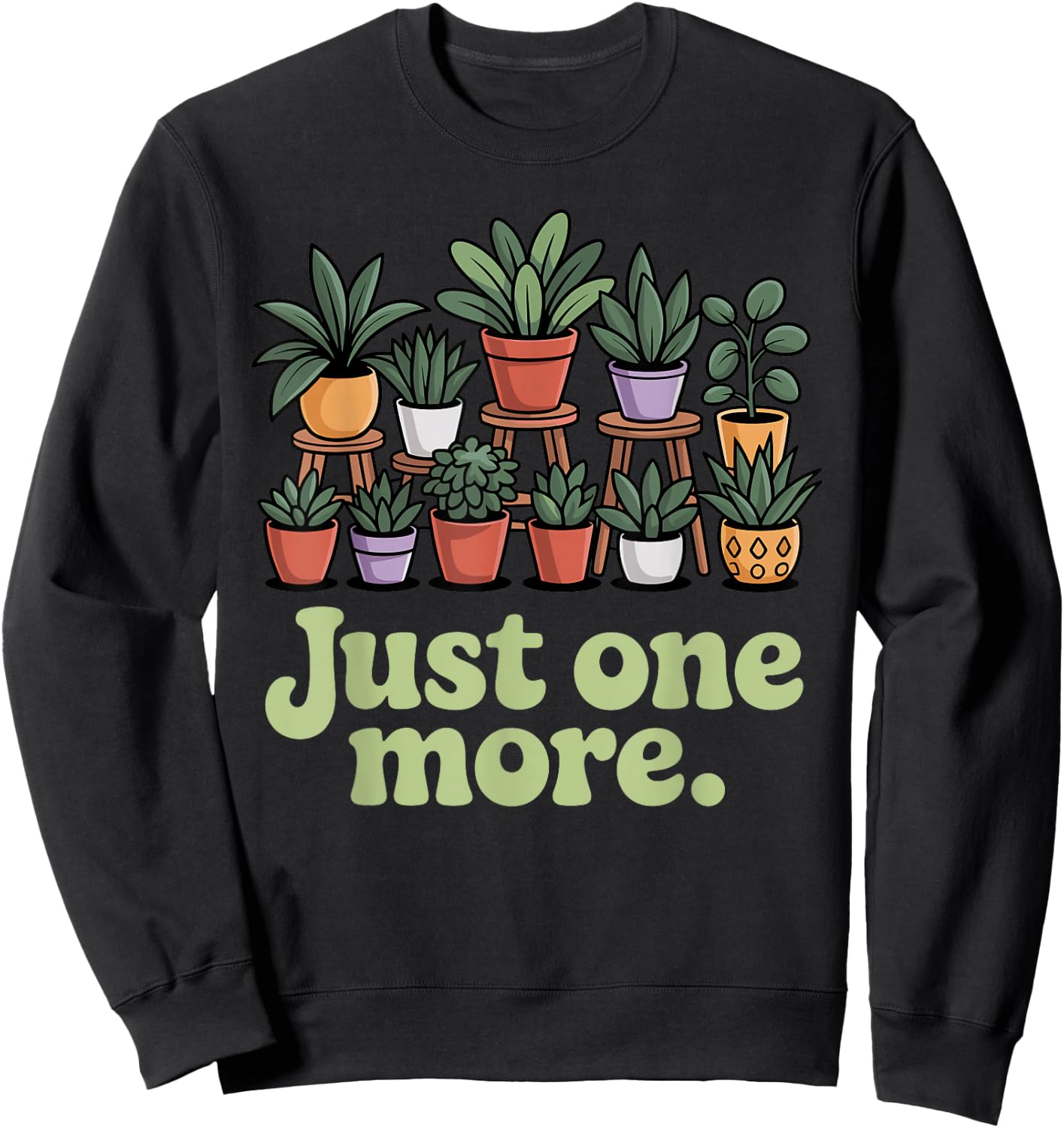 Funny Plant Lover Design Women Gardening Plant Lover Sweatshirt - Sweatshirt | Black