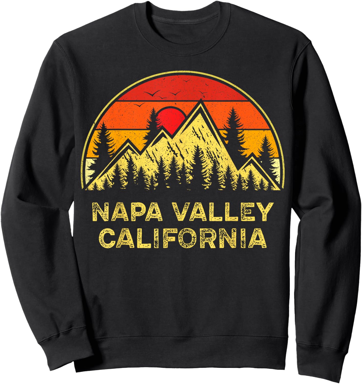 Vintage Napa Valley California CA Mountains Hiking Souvenir Sweatshirt - Sweatshirt | Black