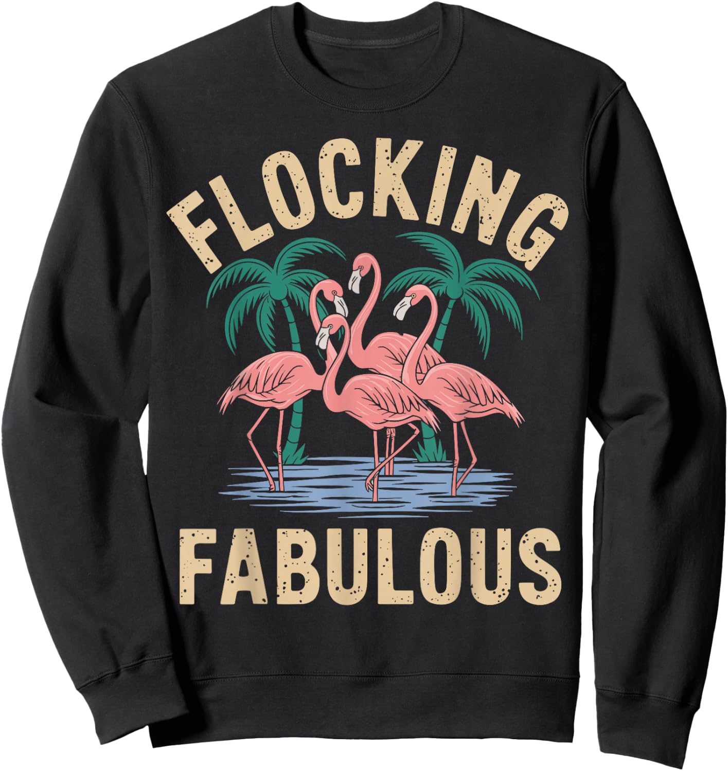 Flocking Fabulous Flamingo Sweatshirt - Sweatshirt | Black