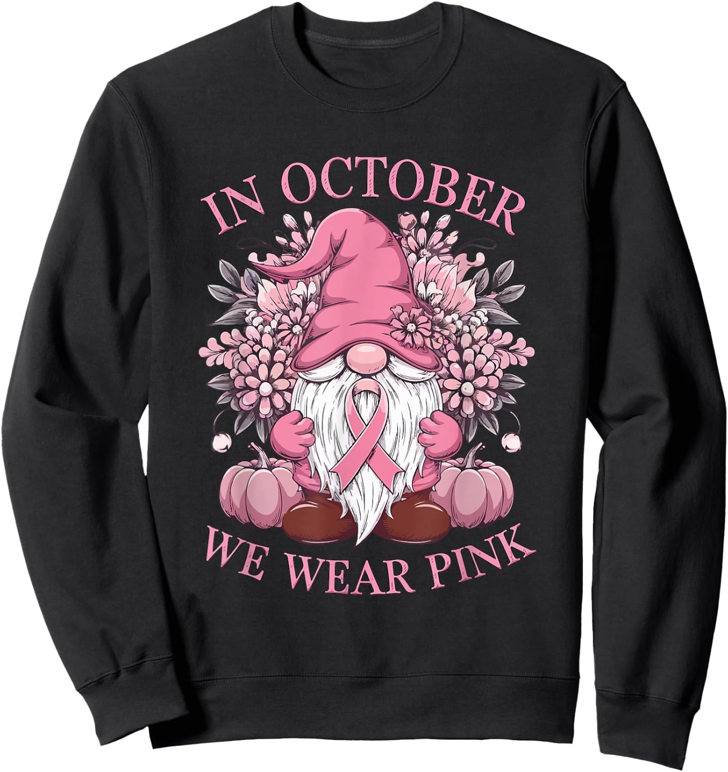 In October We Wear Pink Ribbon Gnome Fall Halloween Sweatshirt - Sweatshirt | Black