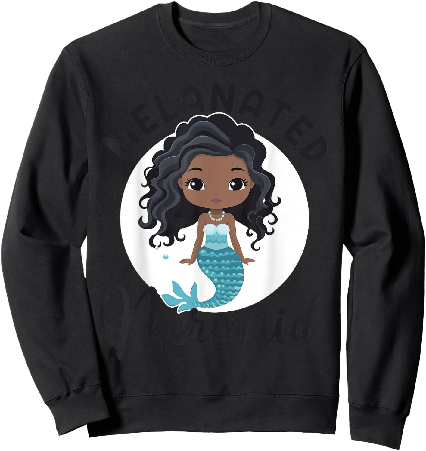 Melanated Mermaid Black African American Mermaid For Girls Sweatshirt - Sweatshirt | Black