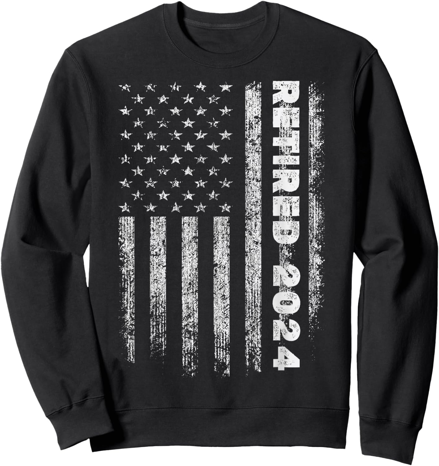 Retired 2024 us american flag for retirement and pensioner Sweatshirt - Sweatshirt | Black