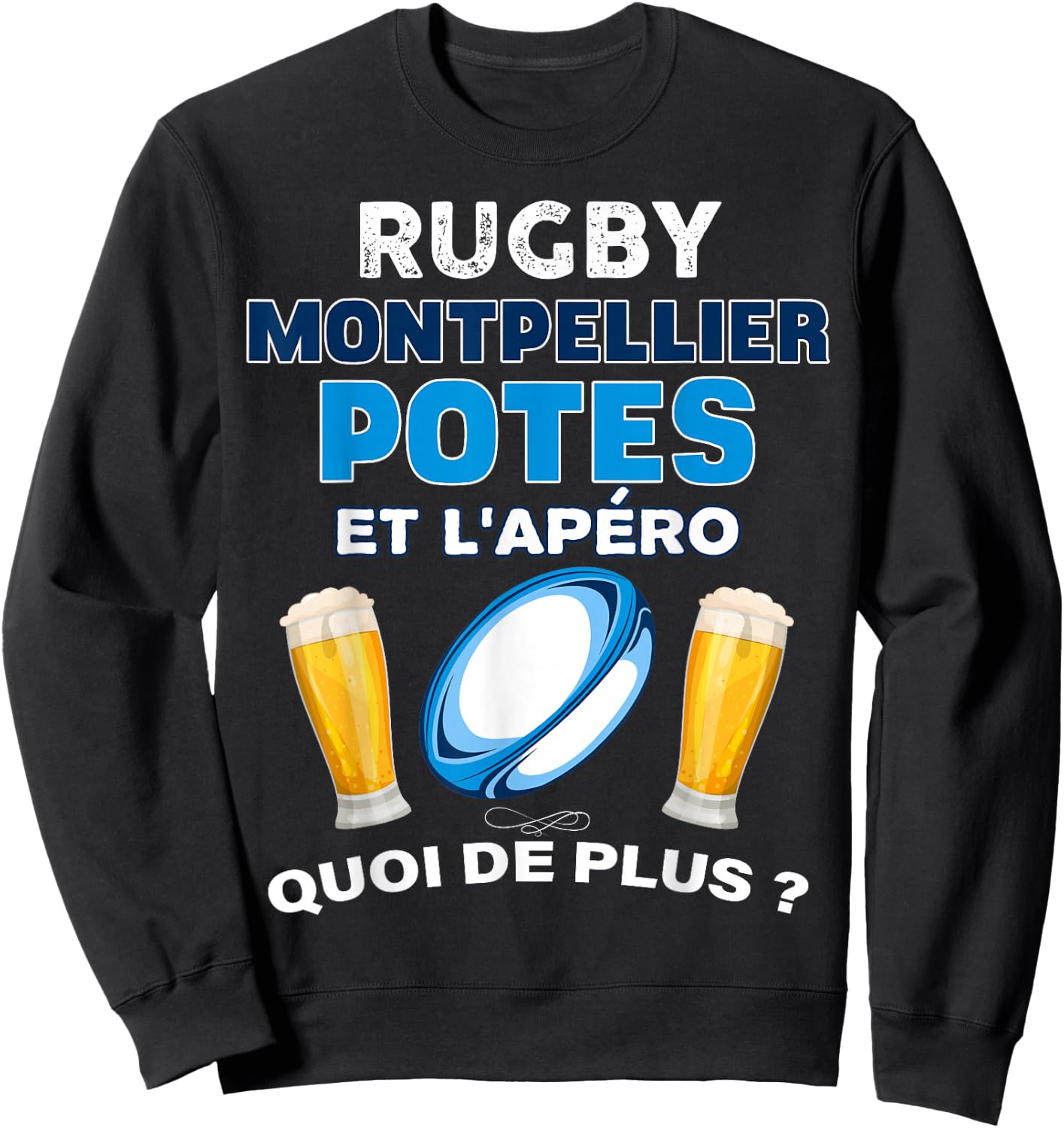Rugby Montpellier Potes Aperitif MHR Beer Friendship Supporter Sweatshirt - Sweatshirt | Black