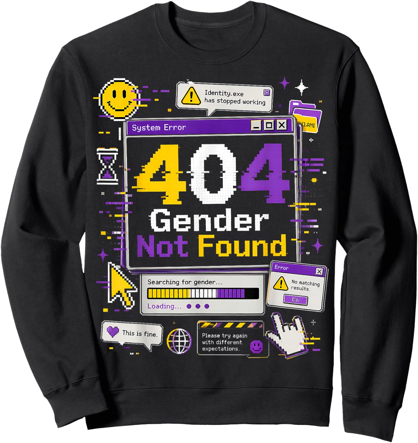 Non Binary Error 404 Gender Not Found Sweatshirt - Sweatshirt | Black