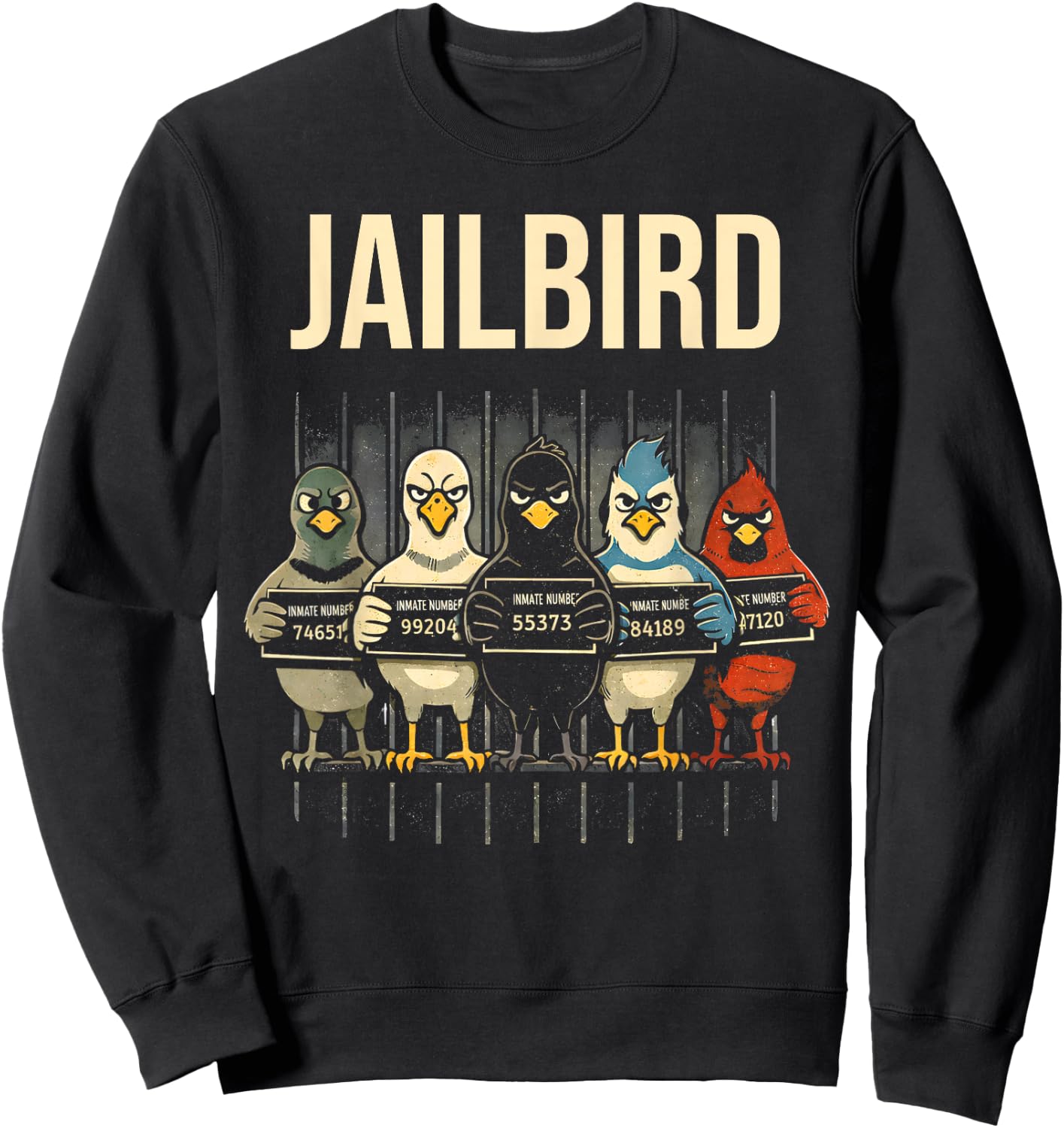 Funny Jailbird Pigeon Seagull Crow Blue Jay North Cardinal Sweatshirt - Sweatshirt | Black
