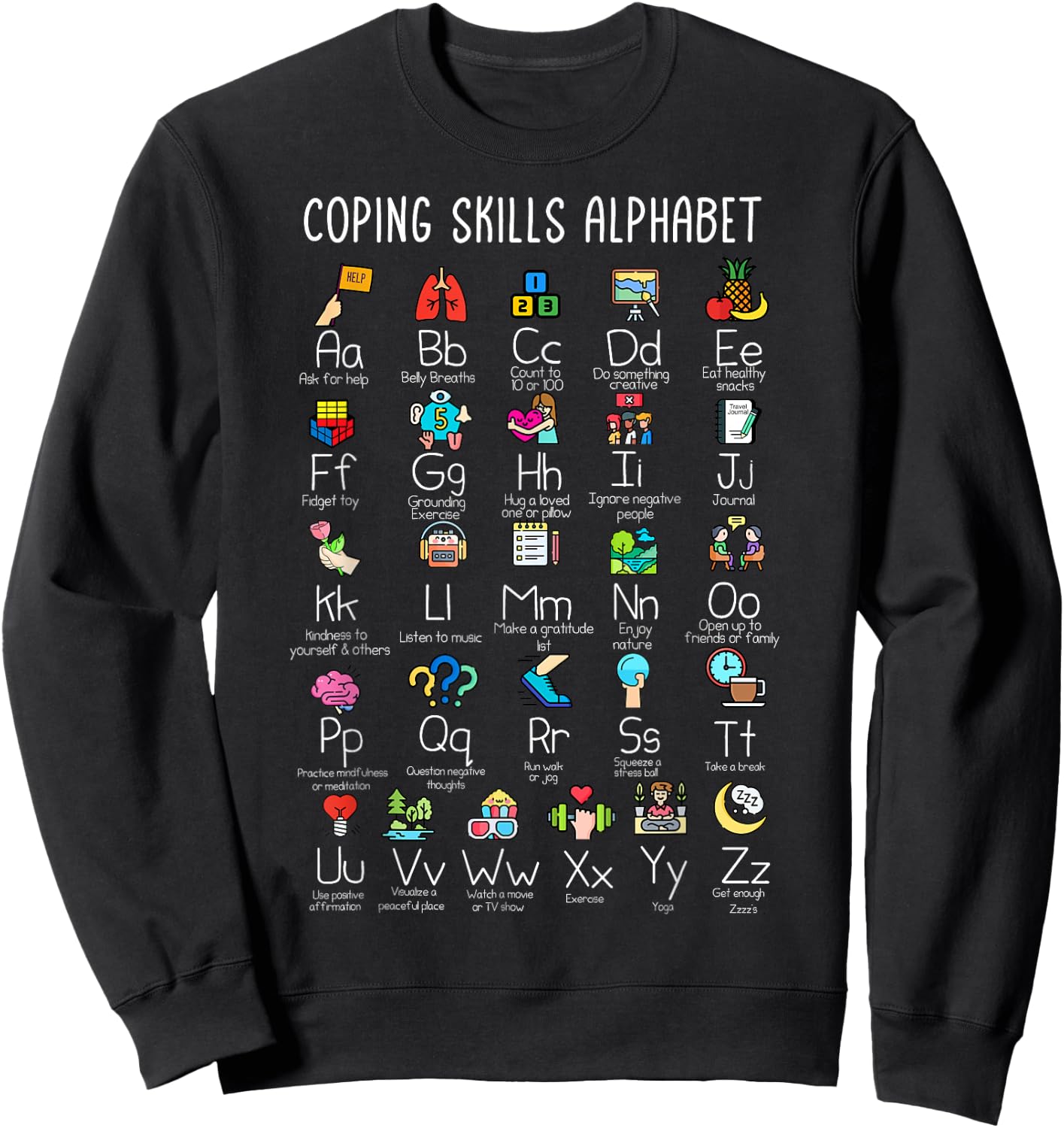 Counselor - Coping Skills Alphabet Mental Health Awareness Sweatshirt - Sweatshirt | Black