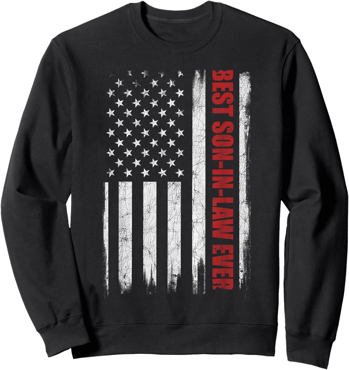 Funny Best Son In-Law Ever, US American Flag Son In-Law Men Sweatshirt - Sweatshirt | Black
