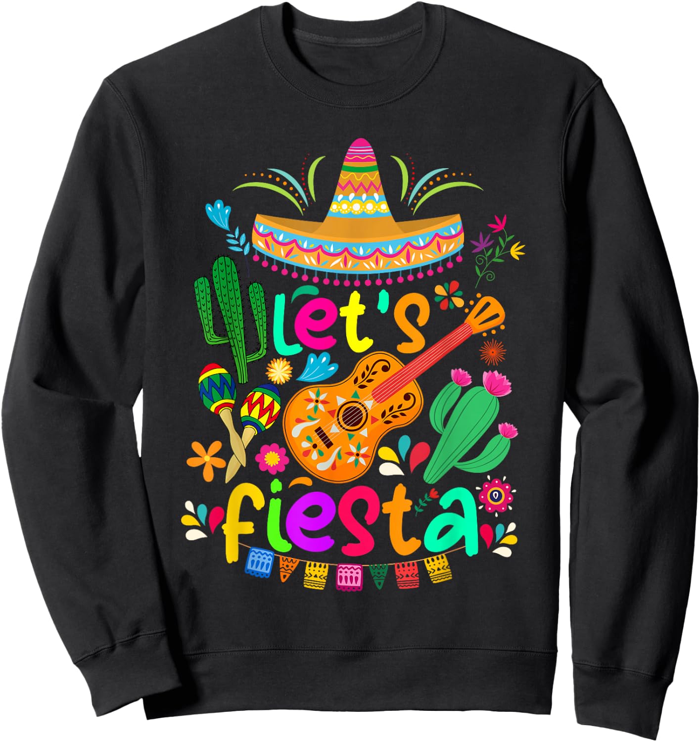 Cinco De Mayo Mexican Cactus Shirt Lets Fiesta Party , Black, S Sweatshirt - Sweatshirt | Black