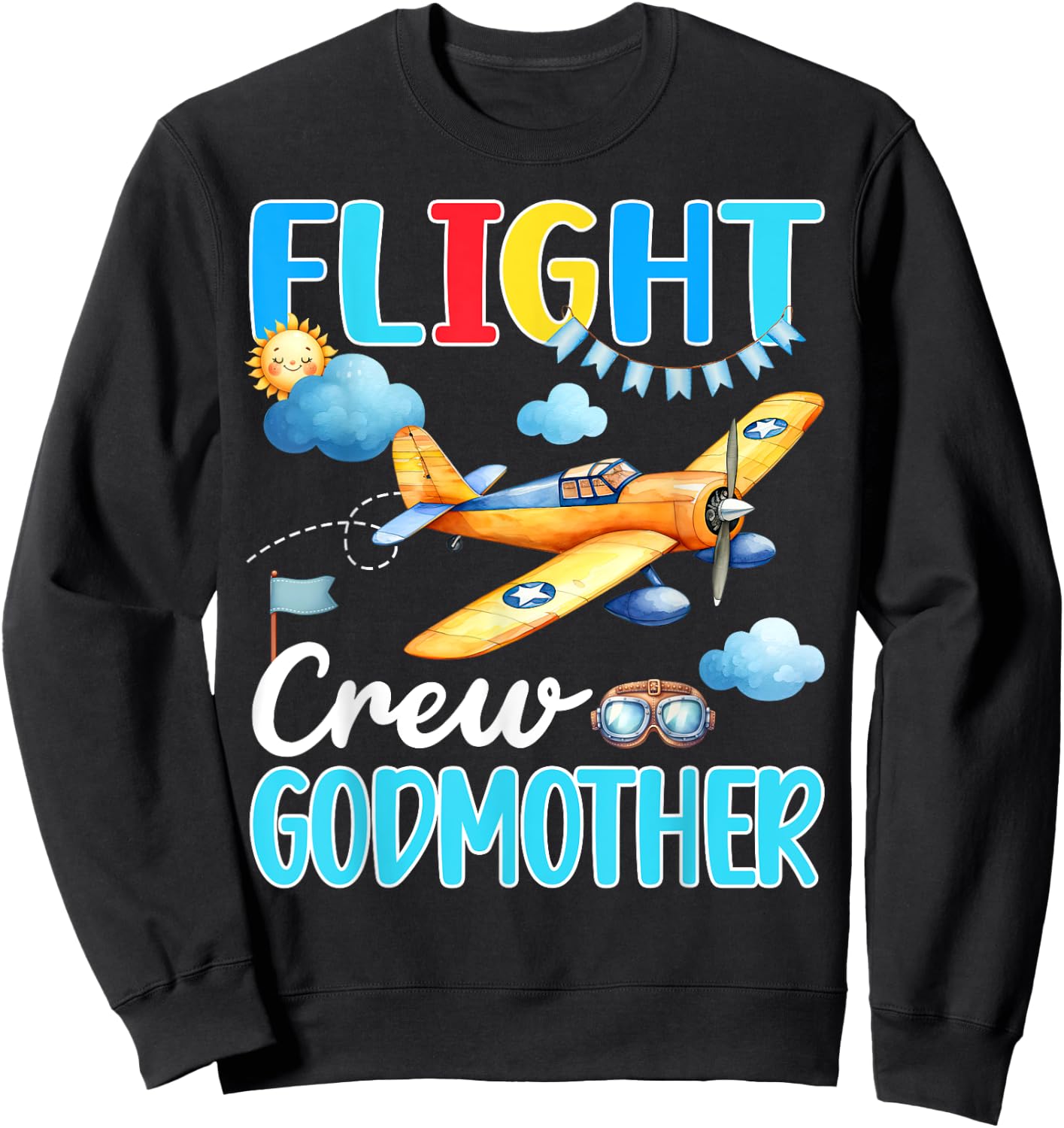 Flight Crew Godmother Birthday Airplane Matching Family Sweatshirt - Sweatshirt | Black