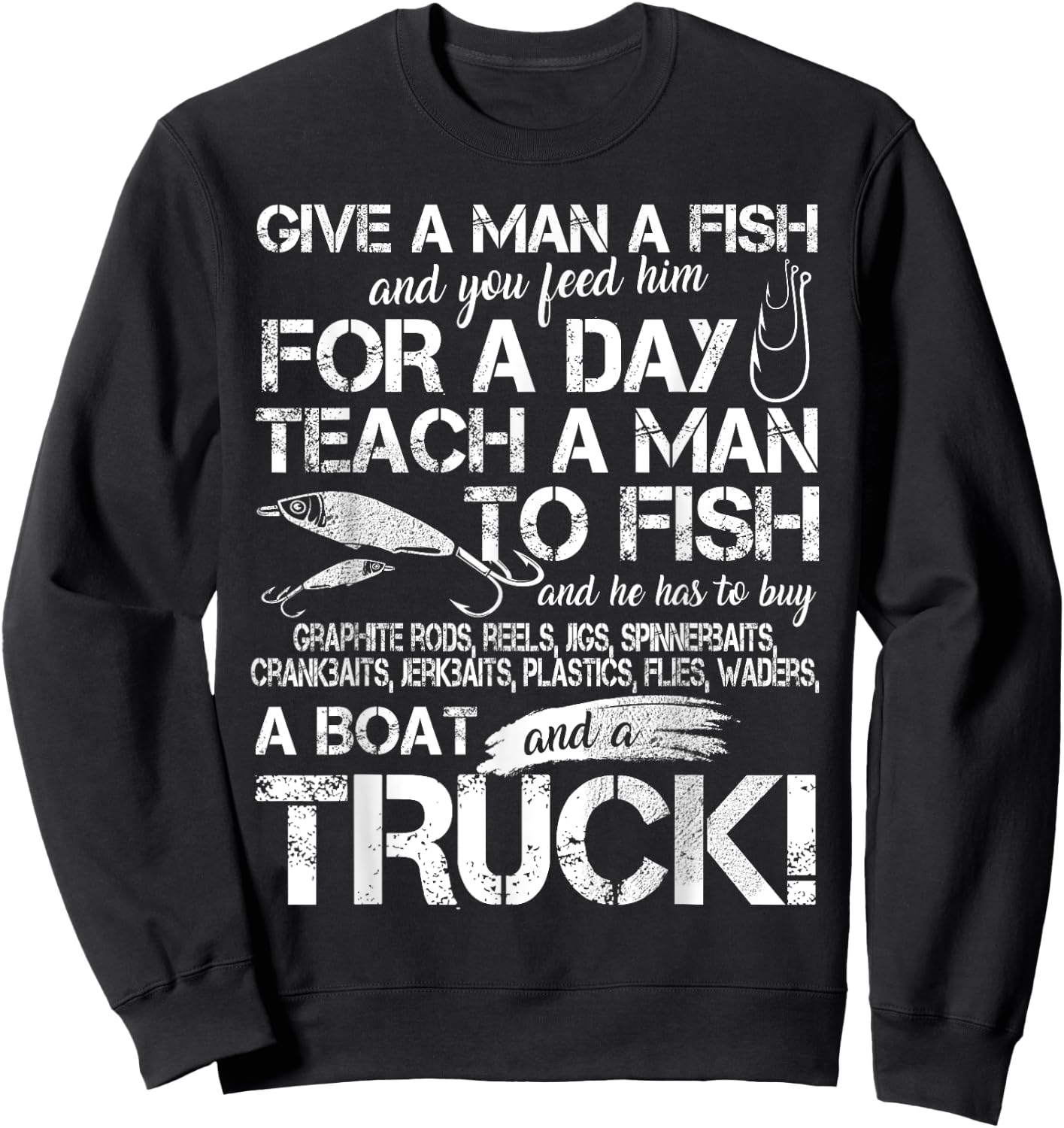 Funny Fishing Teach A Man To Fish Sweatshirt - Sweatshirt | Black