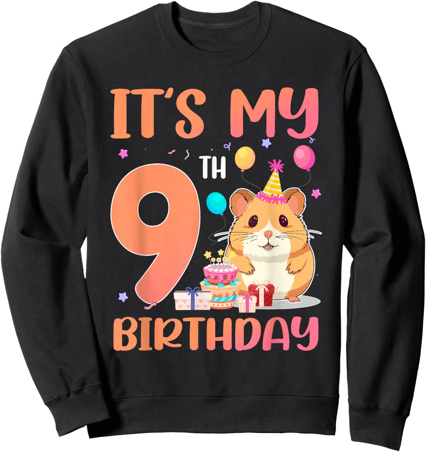 It's My 9th Birthday Cute Hamster 9 Year Old Kids Sweatshirt - Sweatshirt | Black