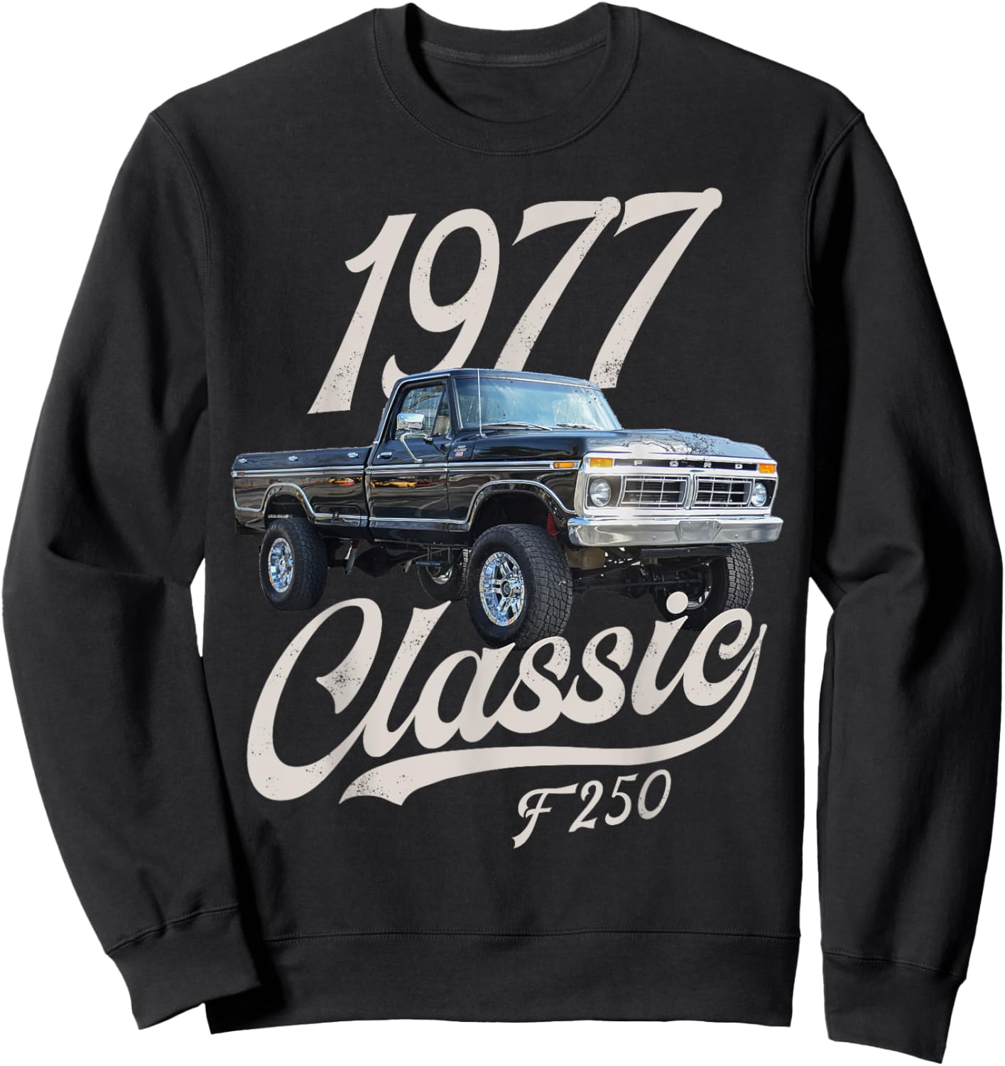 1977 classic f250 black , Small Sweatshirt - Sweatshirt | Black