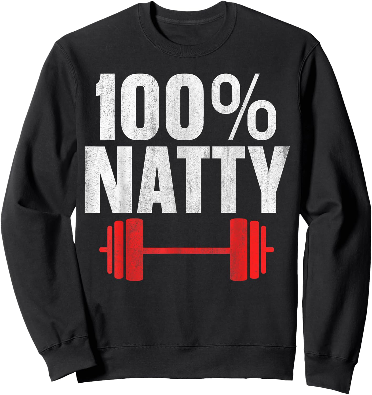 100% Natty 100 Percent Natural Sweatshirt - Sweatshirt | Black