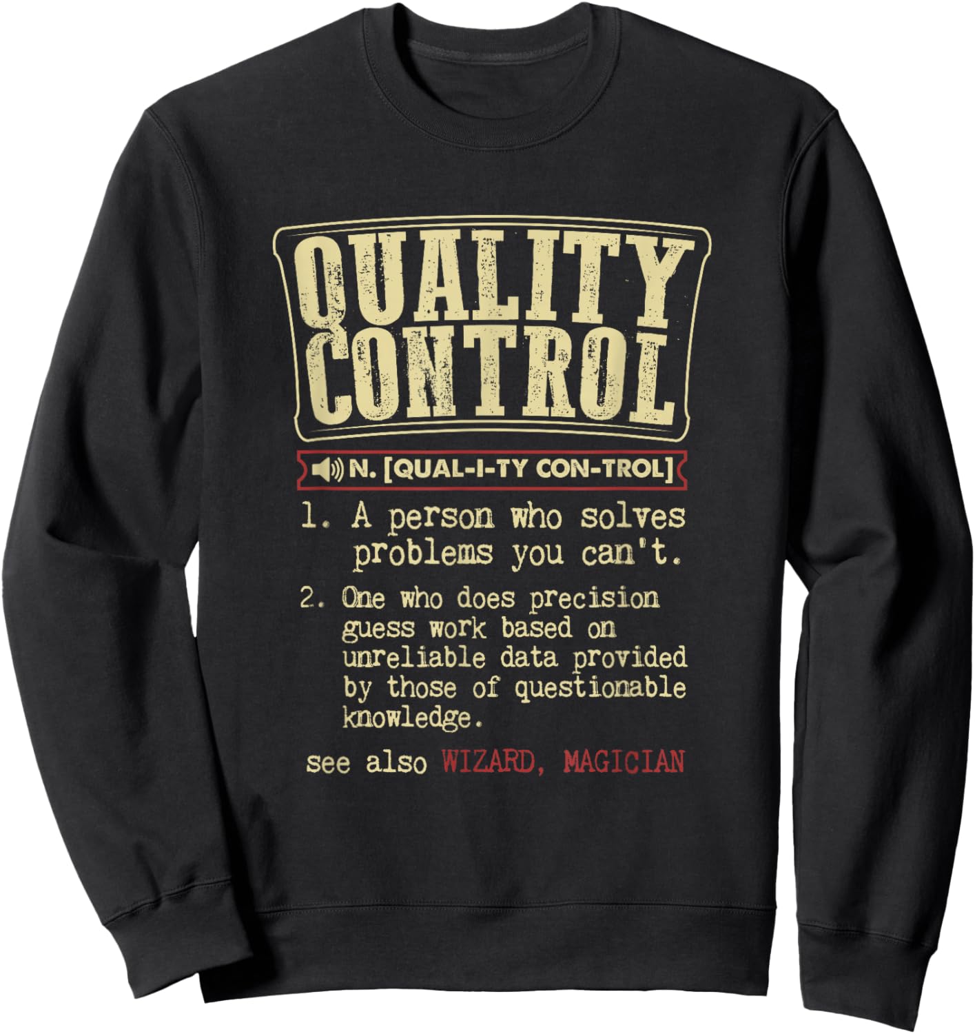 Men's Quality Control Funny Definition XL Navy Sweatshirt - Sweatshirt | Black