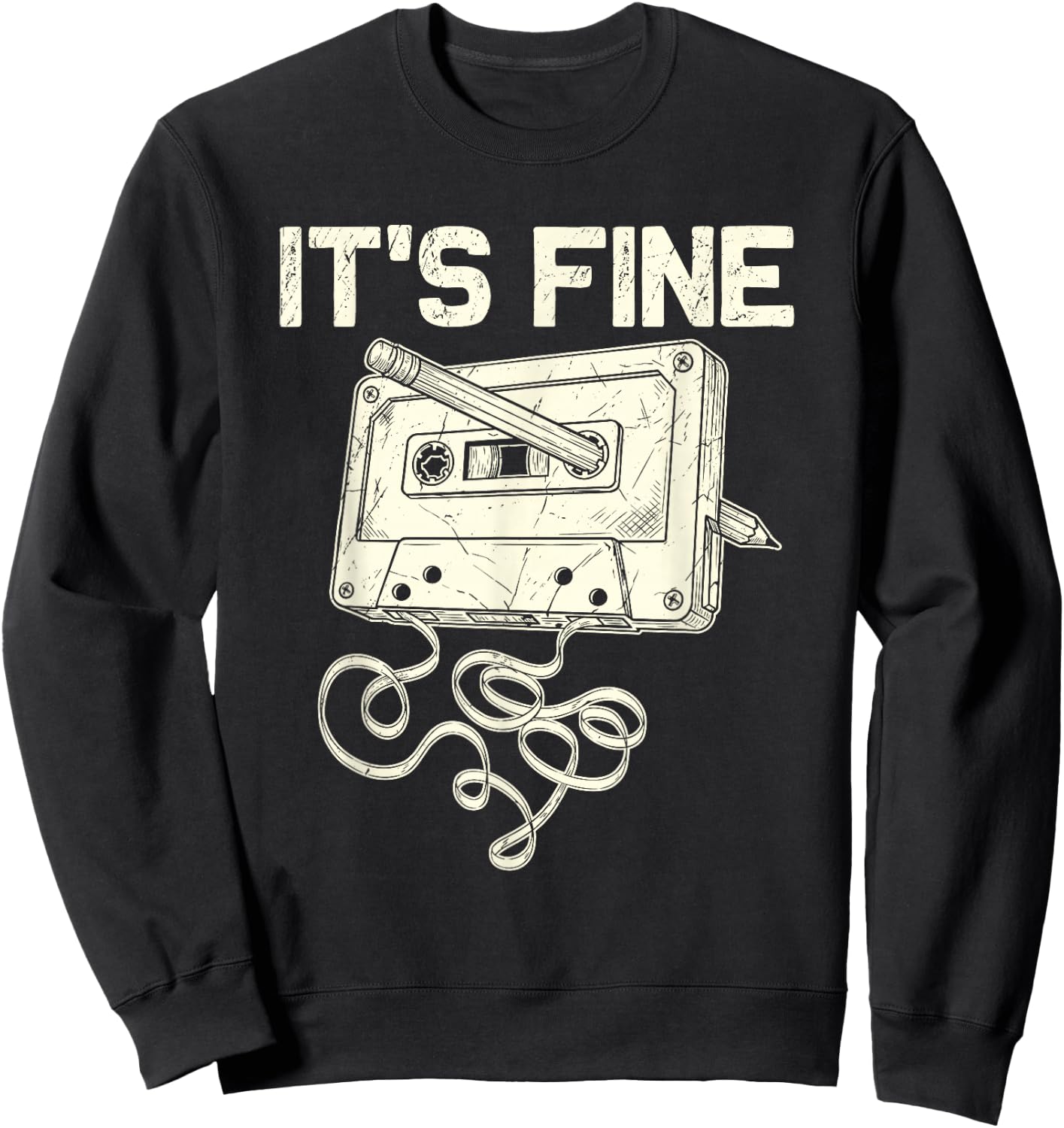 It's Fine Retro Cassette Tape 80's 90's Music Vintage Sweatshirt - Sweatshirt | Black