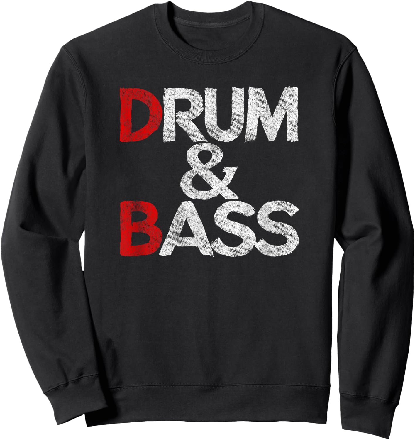 Drum And Bass Rum & Ass Funny Vintage , Black, S Sweatshirt - Sweatshirt | Black
