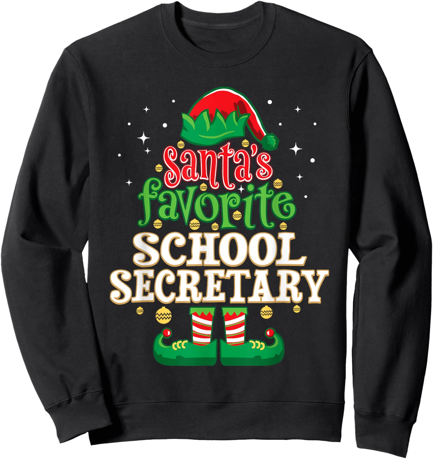 Santa's Favorite School Secretary Christmas Matching Sweatshirt - Sweatshirt | Black