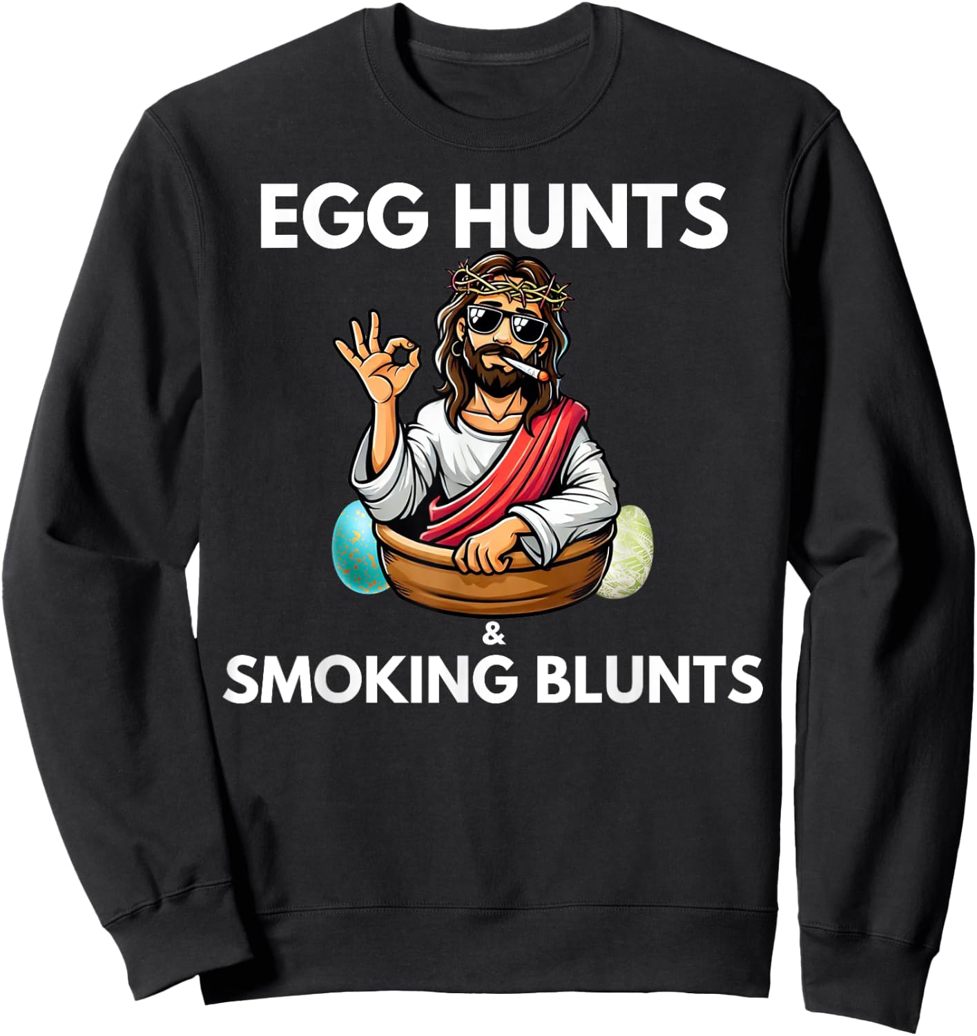 Easter 420 2025 Blunt Stoner Cannabis Weed Design -Adults Black Small Short Sleeve Modern Novelty Humor Gift Sweatshirt - Sweatshirt | Black