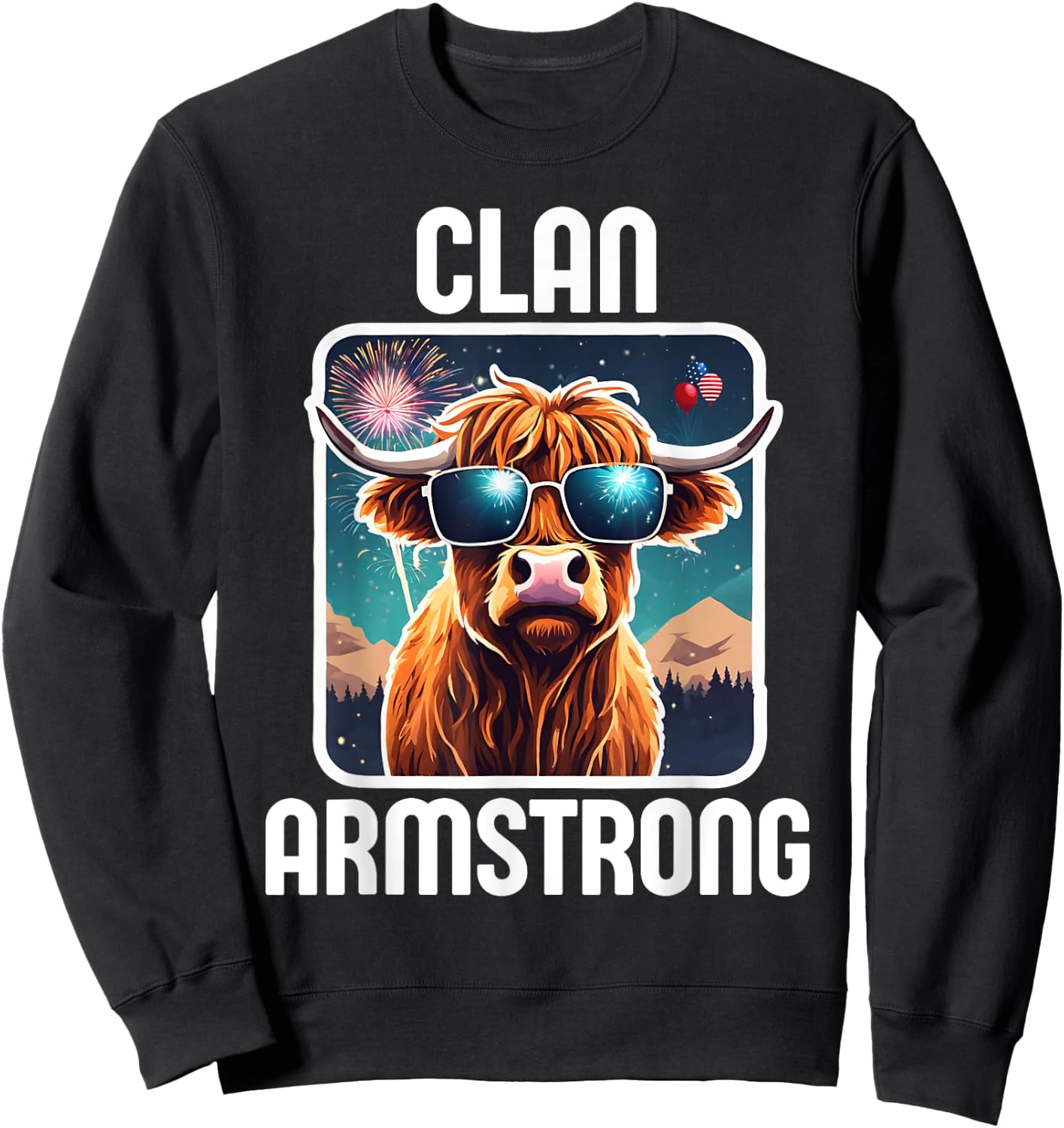 Armstrong Clan 4th July Scottish Family Name USA Party Sweatshirt - Sweatshirt | Black