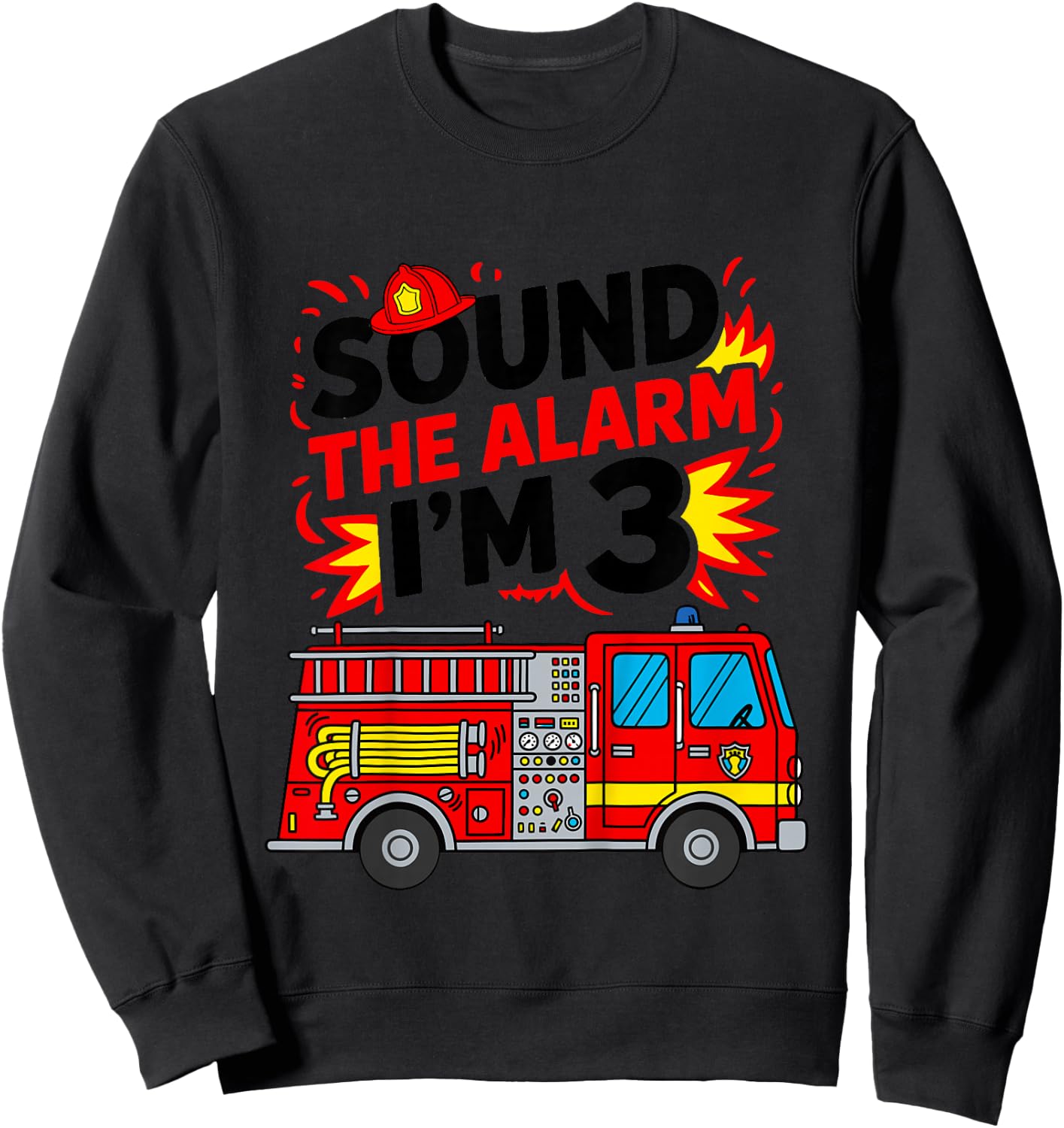 Kids Sound The Alarm I'm 3 Fire Truck 3rd Birthday Boys Kids Sweatshirt - Sweatshirt | Black