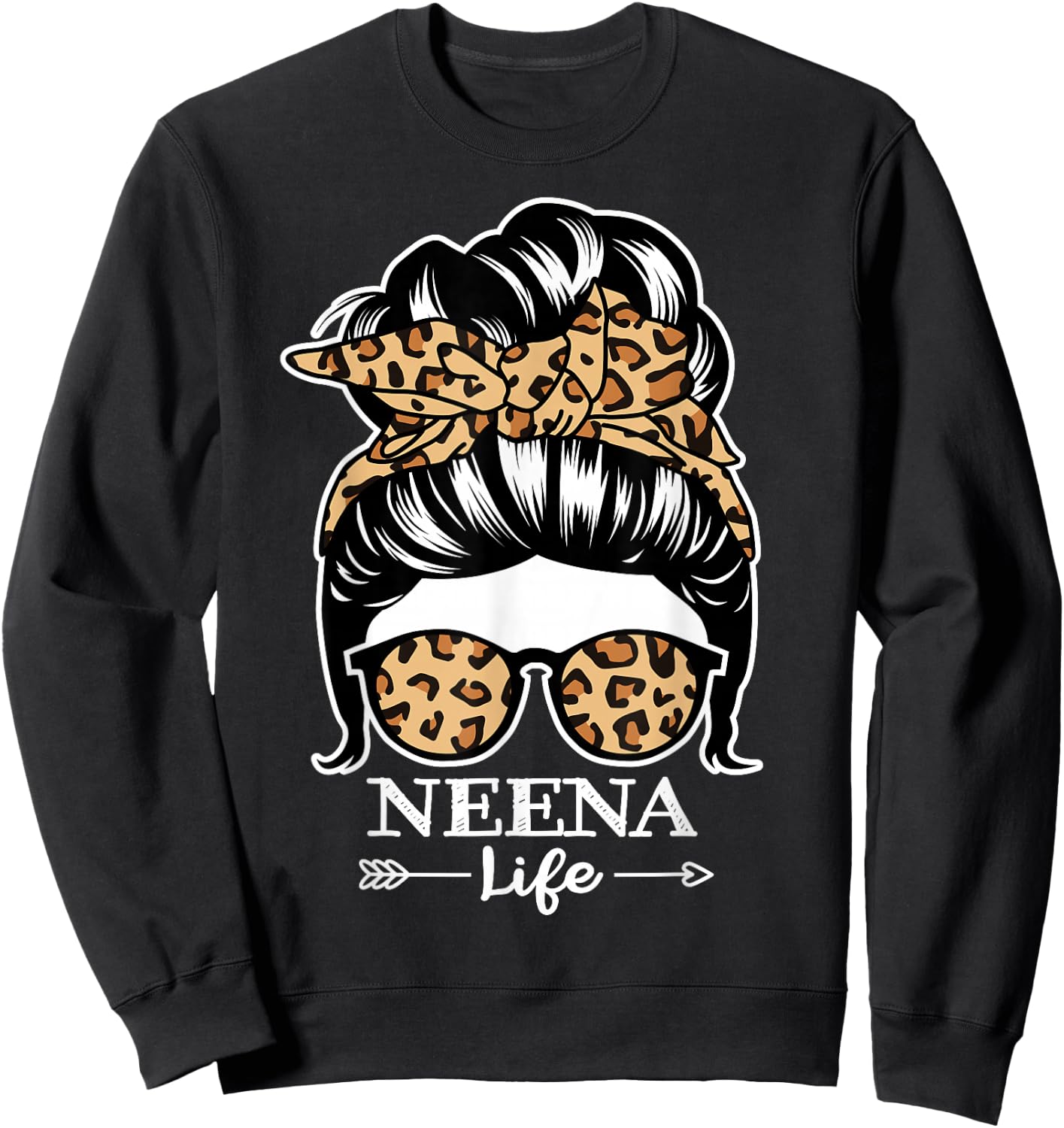 Neena Life Messy Bun Hair Funny Neena Leopard Sweatshirt - Sweatshirt | Black