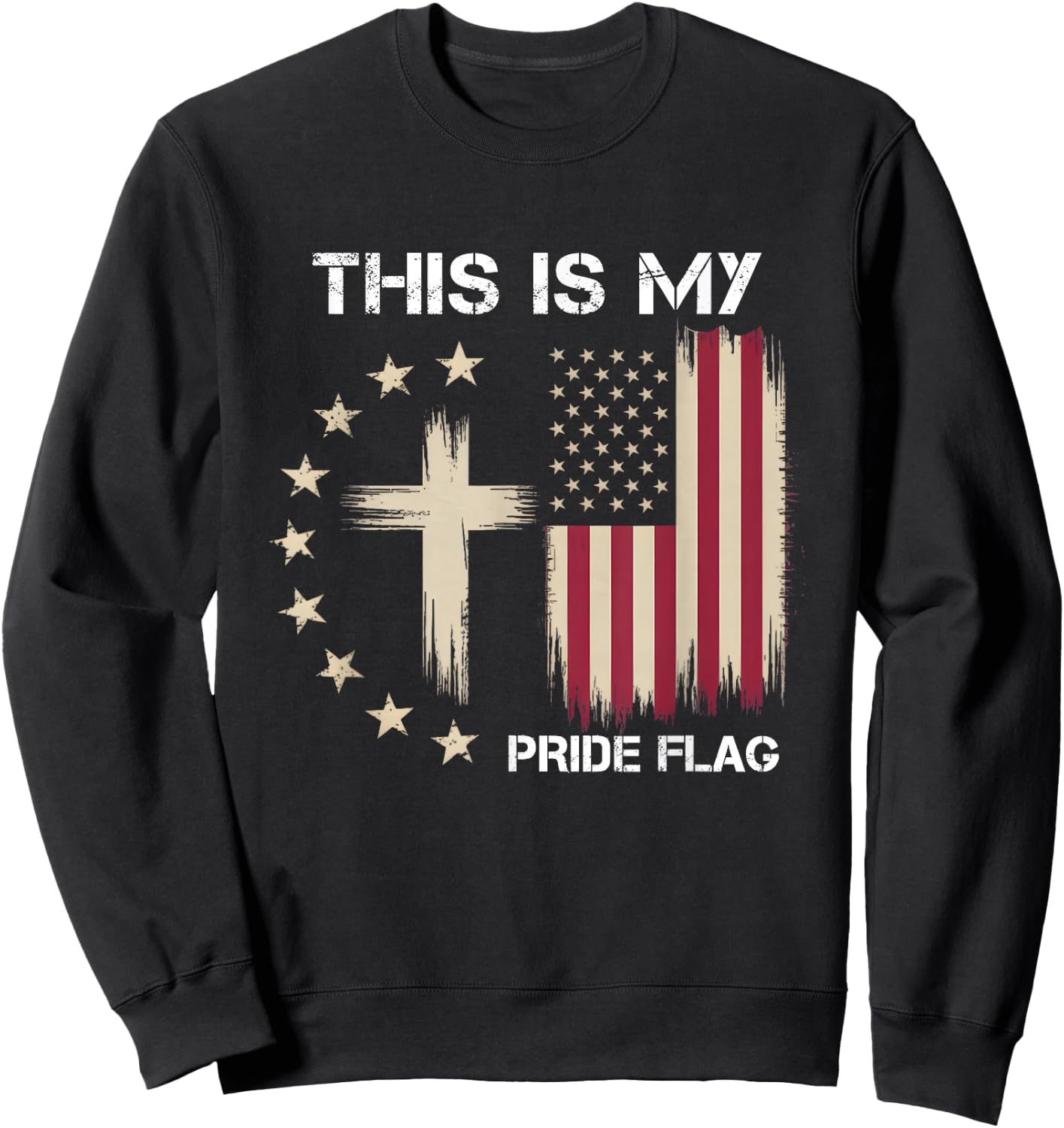 This is My Pride Flag Christian Patriotic American Flag Sweatshirt - Sweatshirt | Black