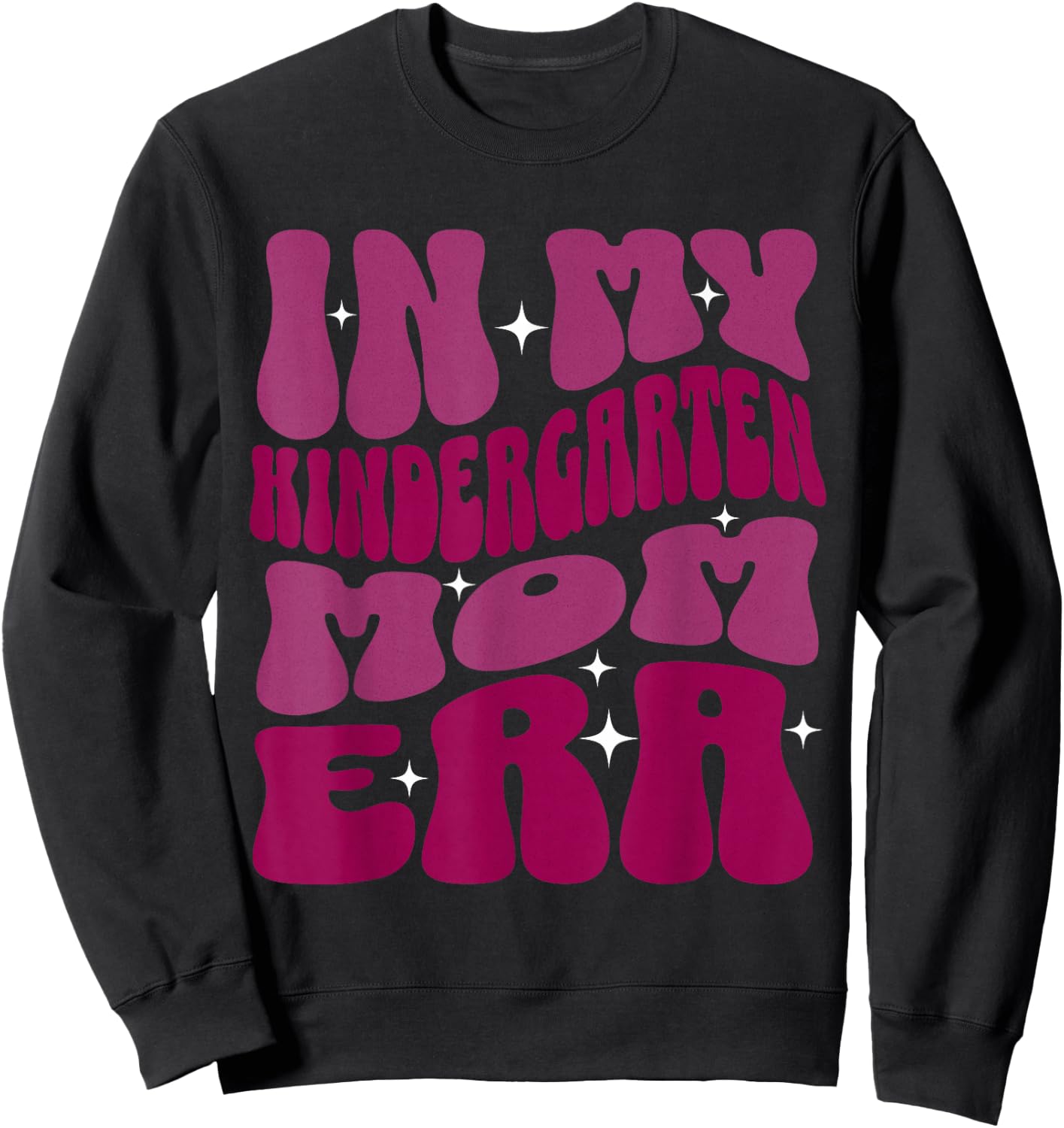 Groovy In My Kindergarten Mom Era Retro Sweatshirt - Sweatshirt | Black