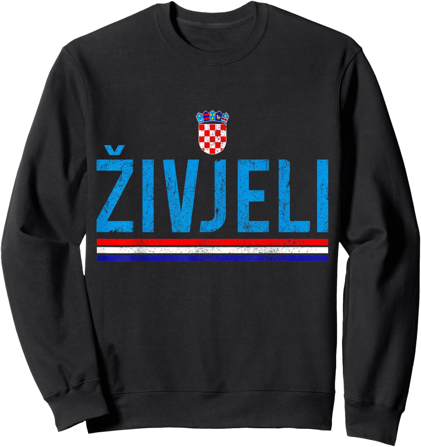 Zivjeli Croatian Flag Pride Vintage Croatia Sweatshirt - Sweatshirt | Black