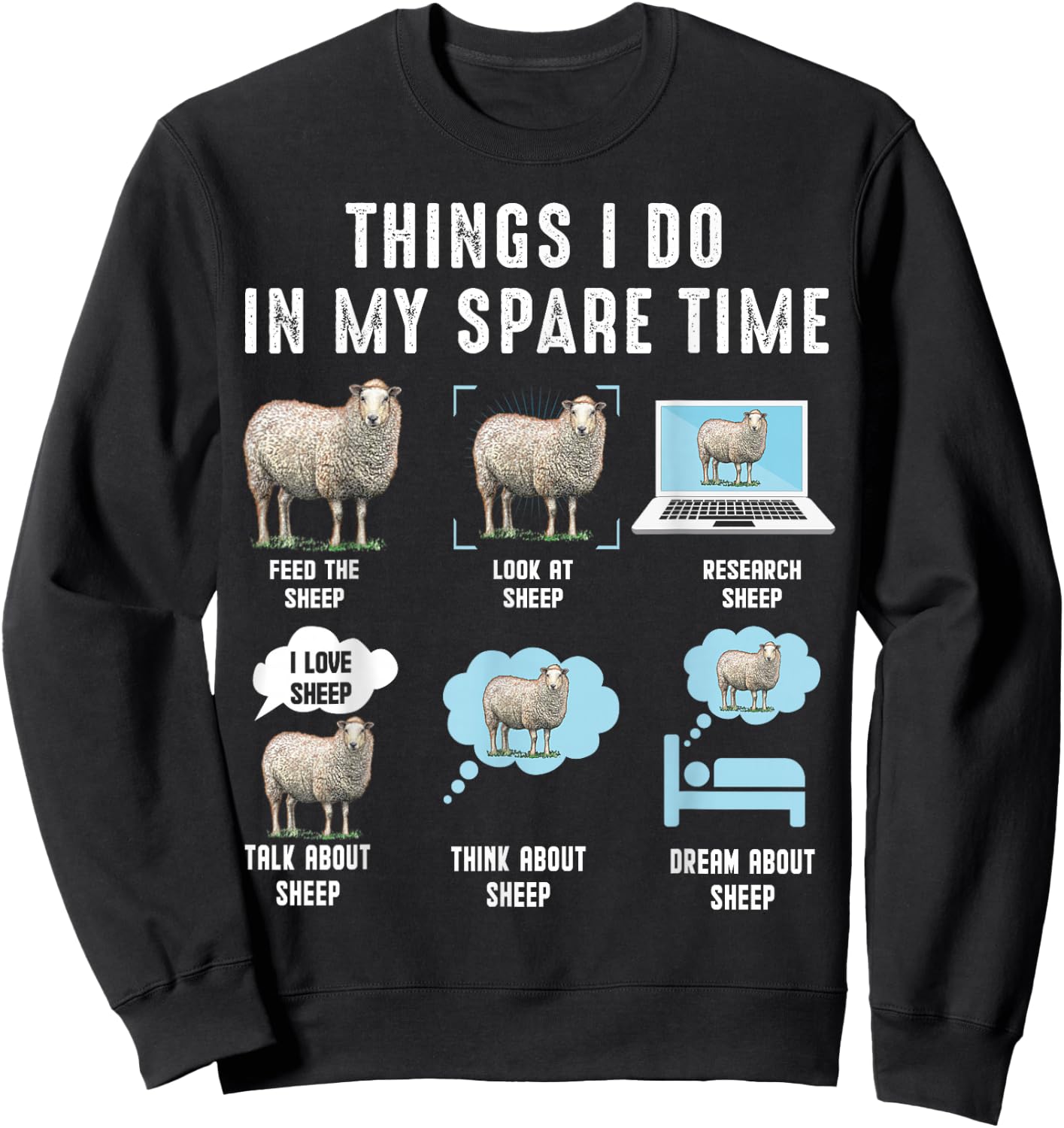 Things I Do In My Spare Time Sheeps funny sheep Sweatshirt - Sweatshirt | Black