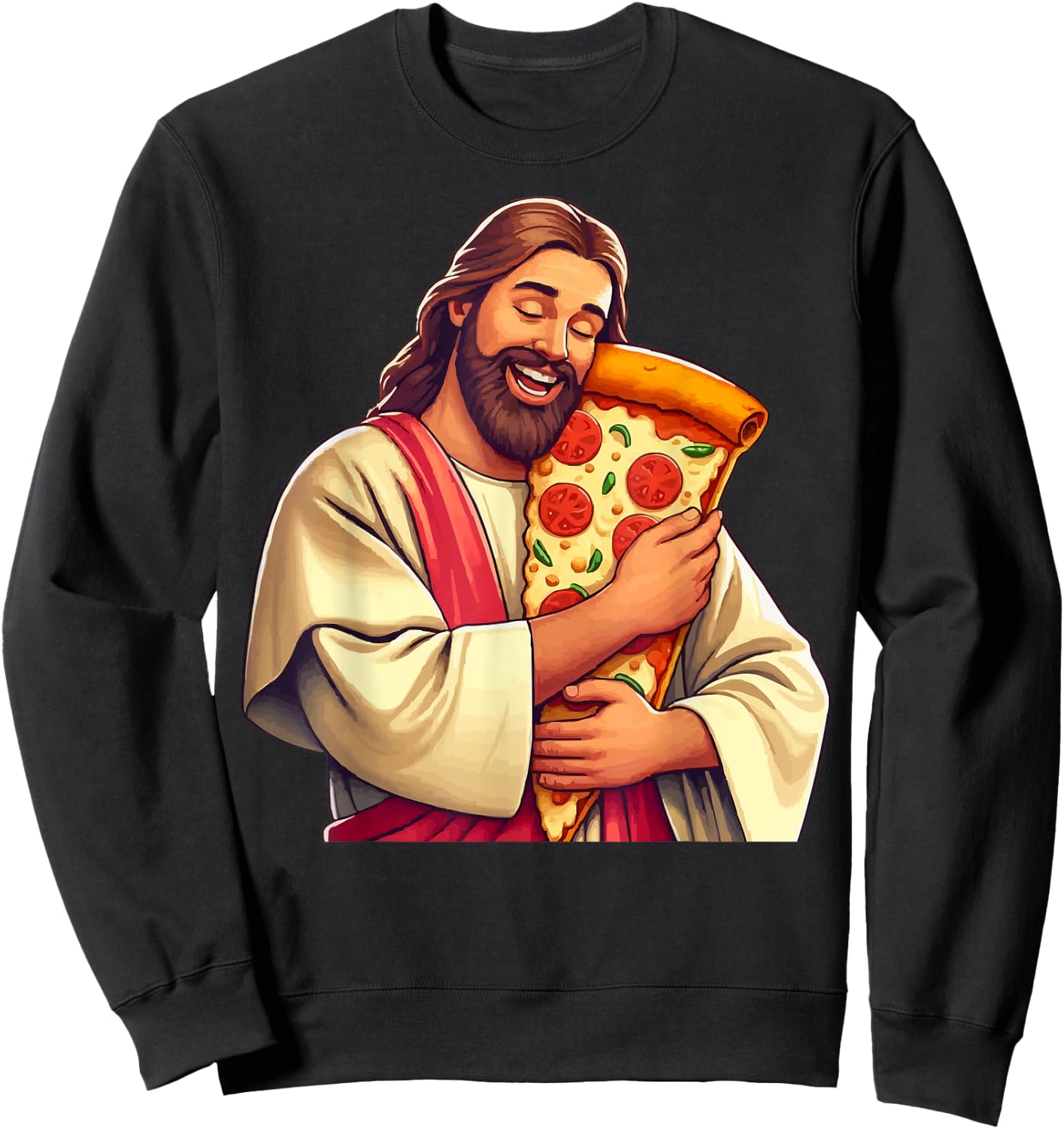 Funny Jesus Pizza Lover Christian Humor Pizza Joke Sweatshirt - Sweatshirt | Black