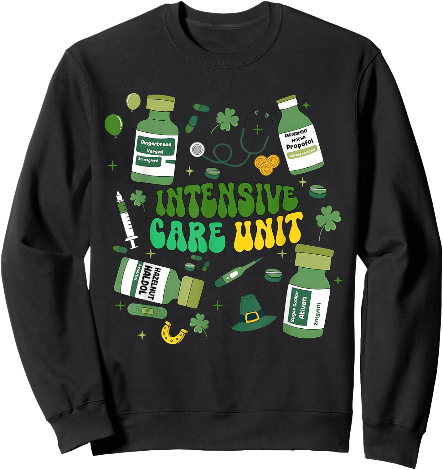 Intensive Care Unit St Patricks Day ICU Nurse Crew Lucky Day Sweatshirt - Sweatshirt | Black