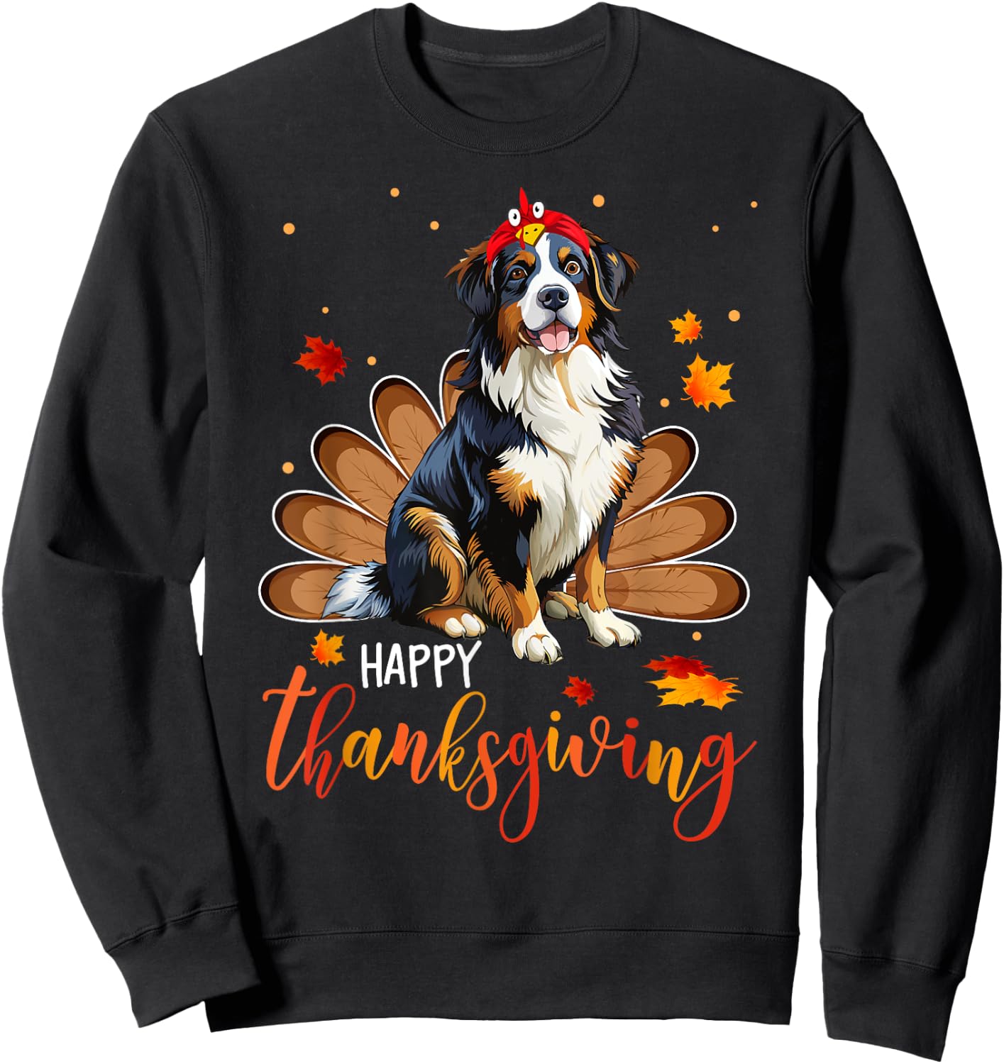 Cute Bernese Mountain Happy Thanksgiving turkey Dog Sweatshirt - Sweatshirt | Black