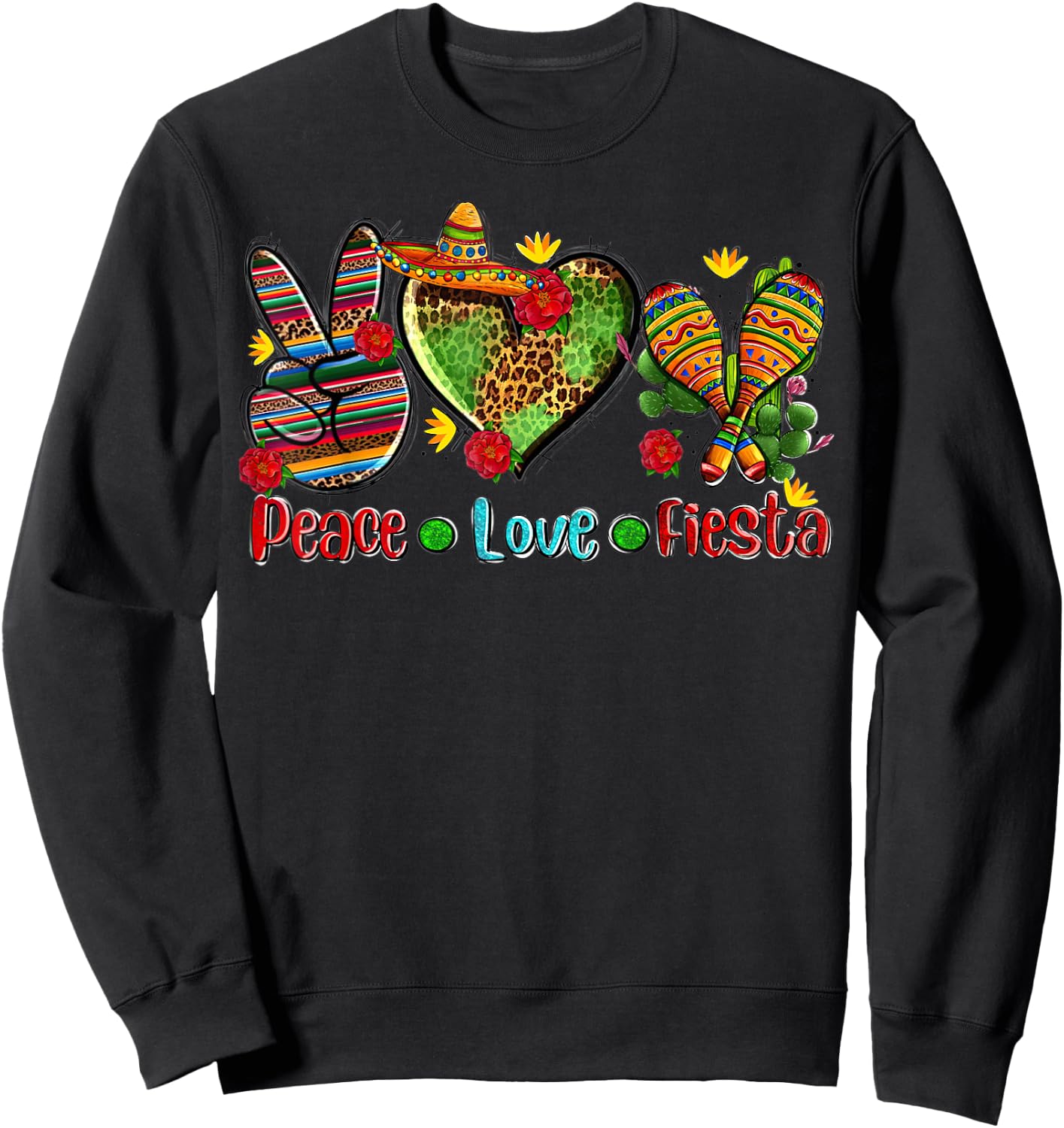 Peace Love Fiesta Heart Leopard Mexican Cinco De Mayo Party Sweatshirt - Sweatshirt | Black
