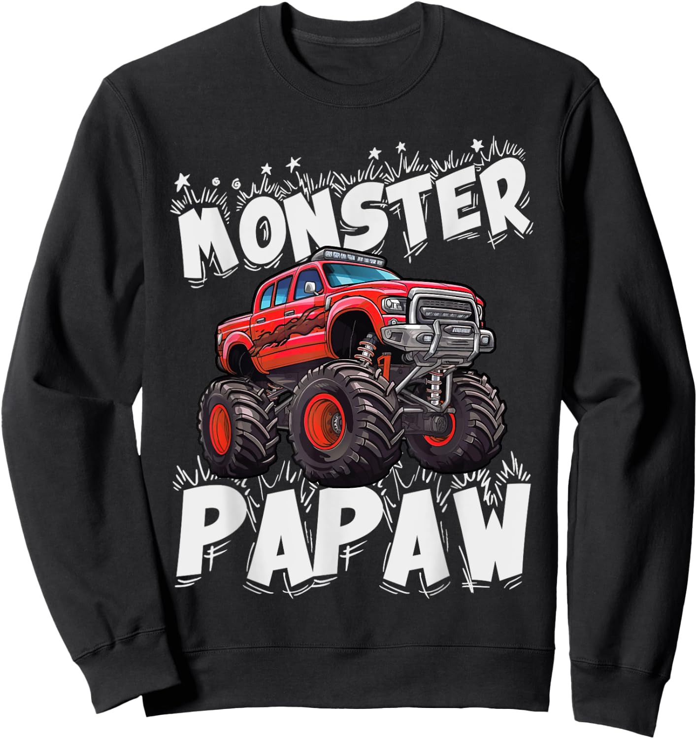 Monster Truck Papaw Family Matching Fun Monster Truck Lovers Sweatshirt - Sweatshirt | Black